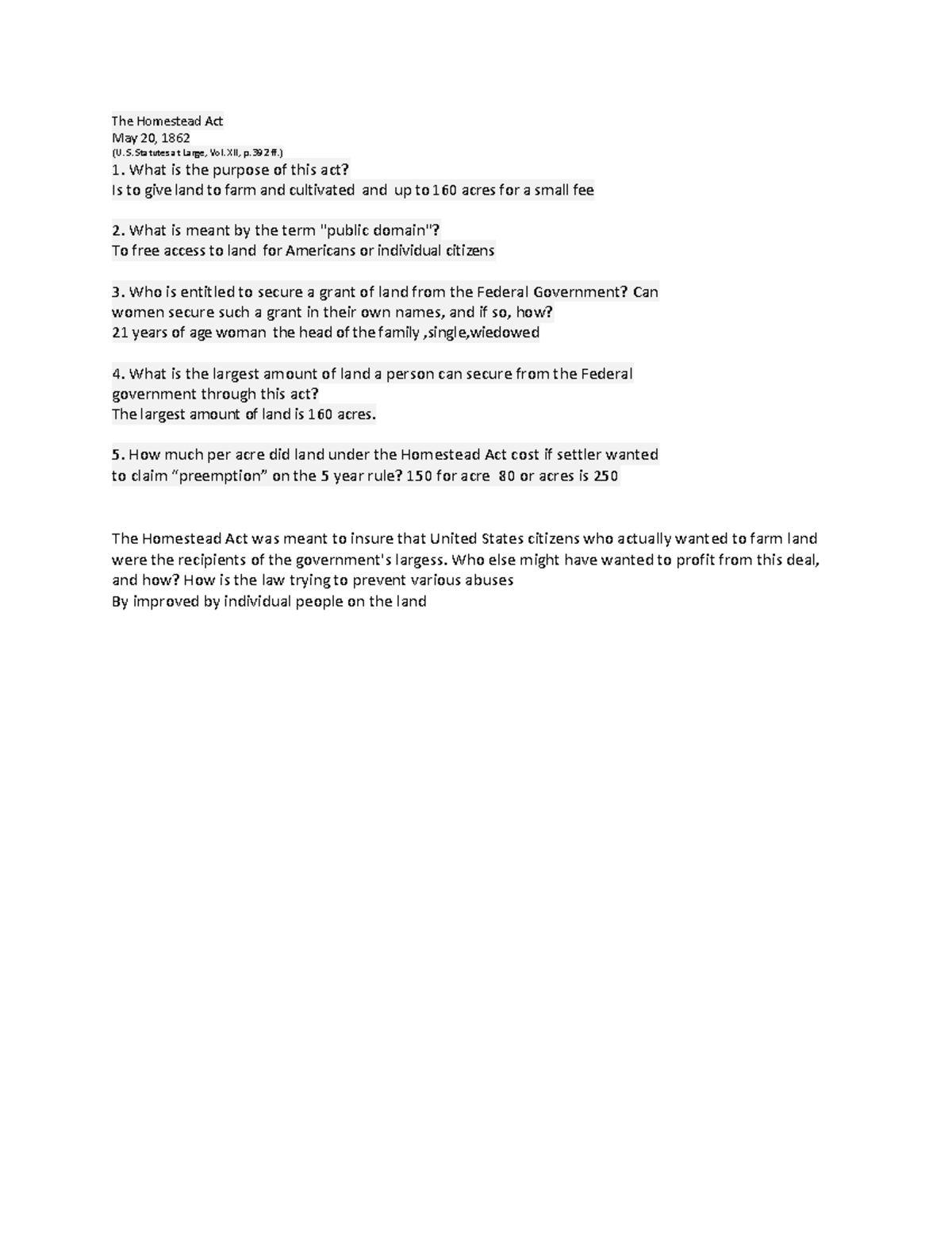 The Homestead Act llhhhhhhhhhhhh The Homestead Act May 20, 1862 (U