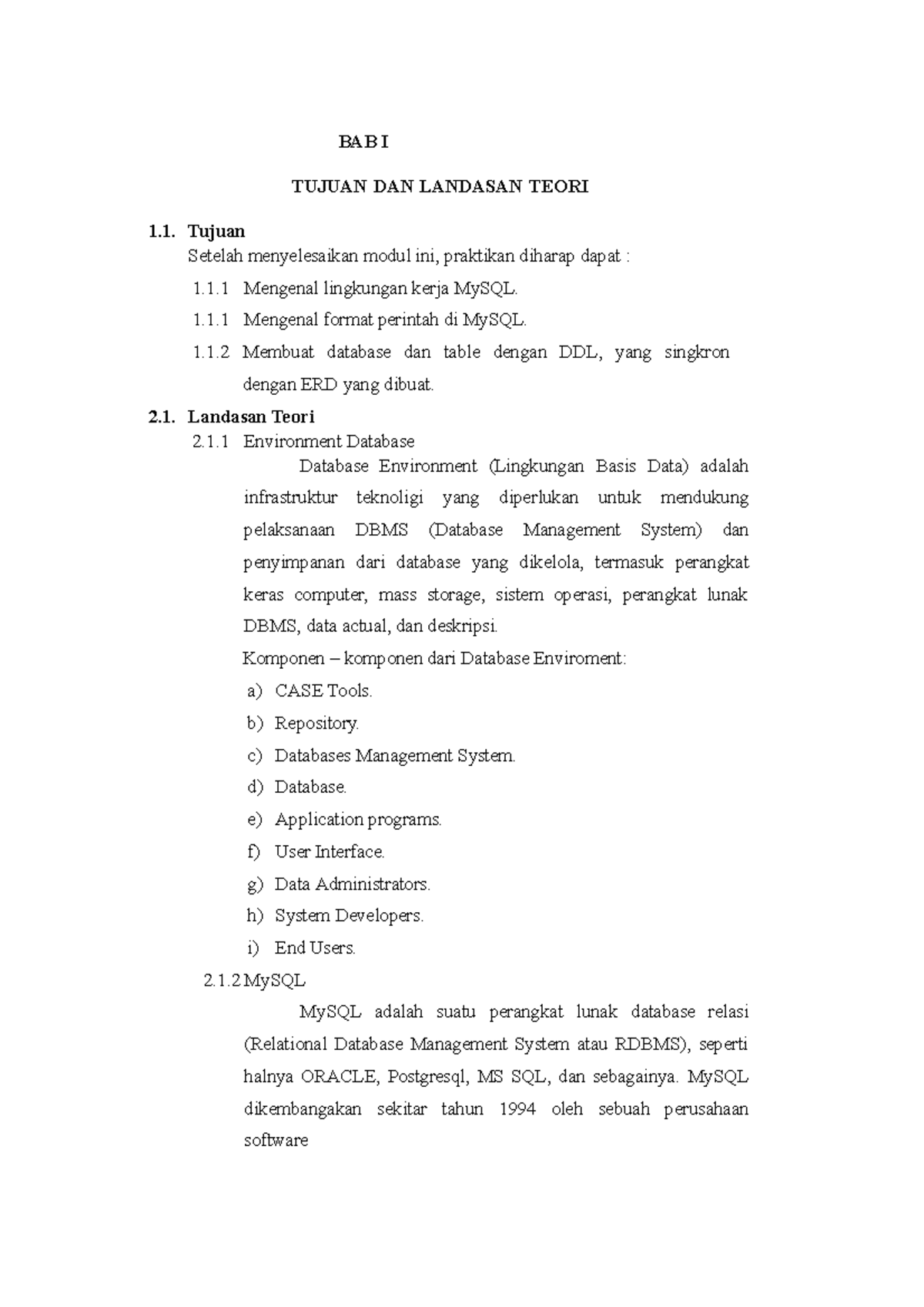 Modul I Pengenalan DAN Perancangan Basis DATA - BAB I TUJUAN DAN ...