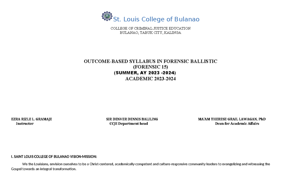 Ballistics syllabus edited - St. Louis College of Bulanao COLLEGE OF ...