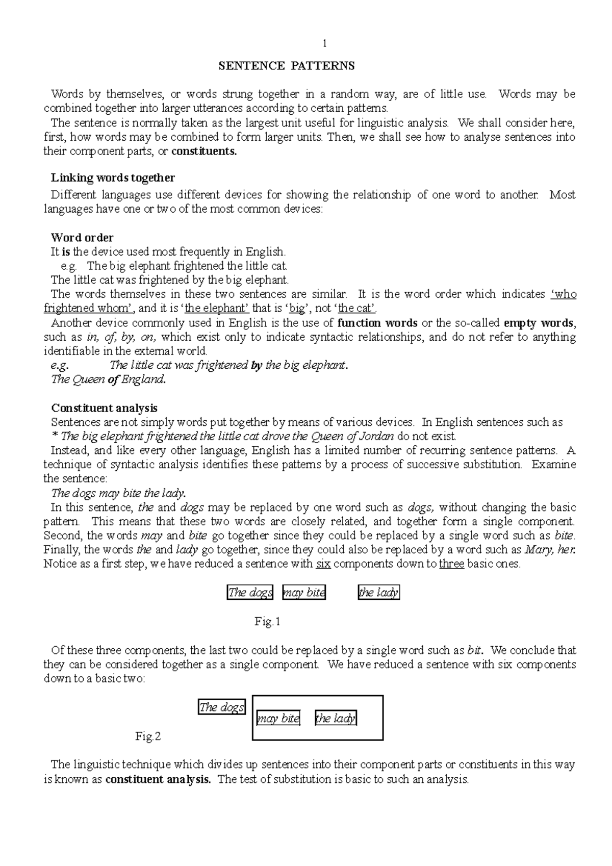 9 1 Sentence SENTENCE PATTERNS Words by themselves, or words strung