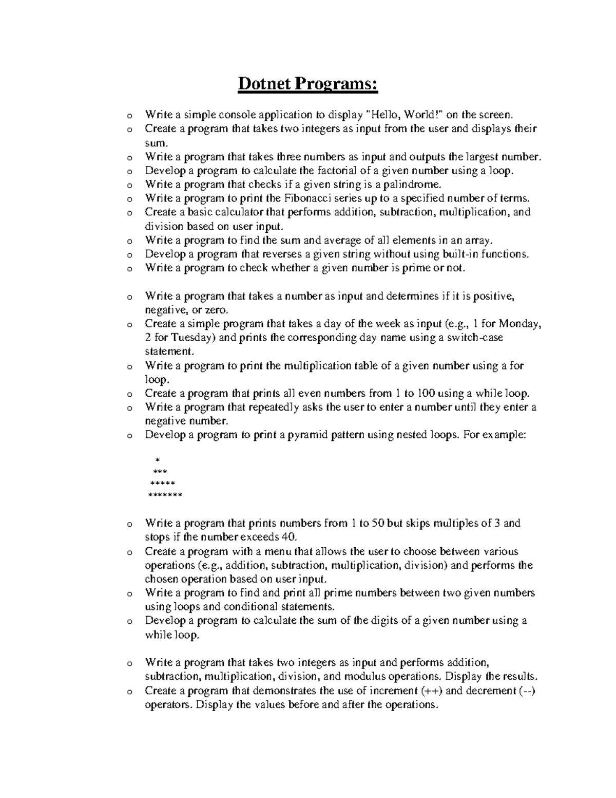 Dotnet Programs - o Create a program that takes two integers as input ...