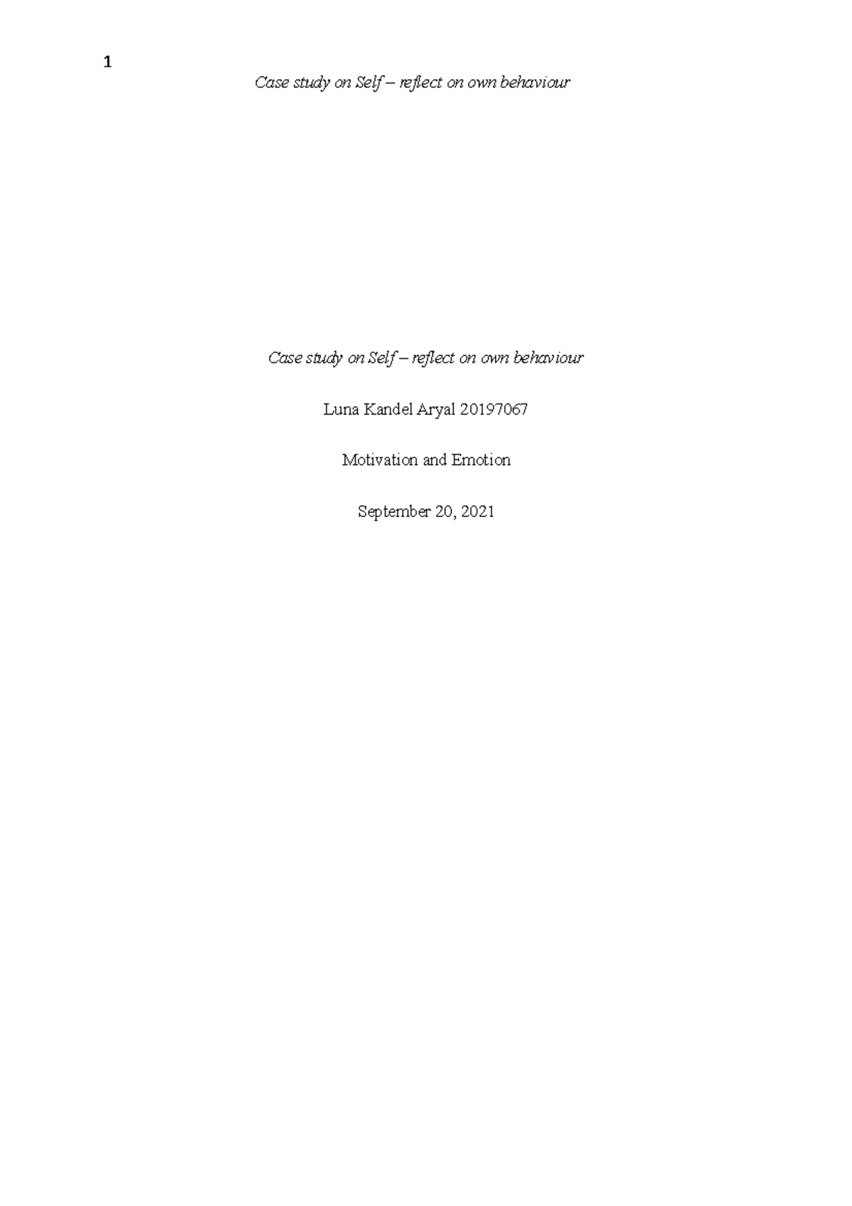 Case study - assignment - Case study on Self – reflect on own behaviour ...