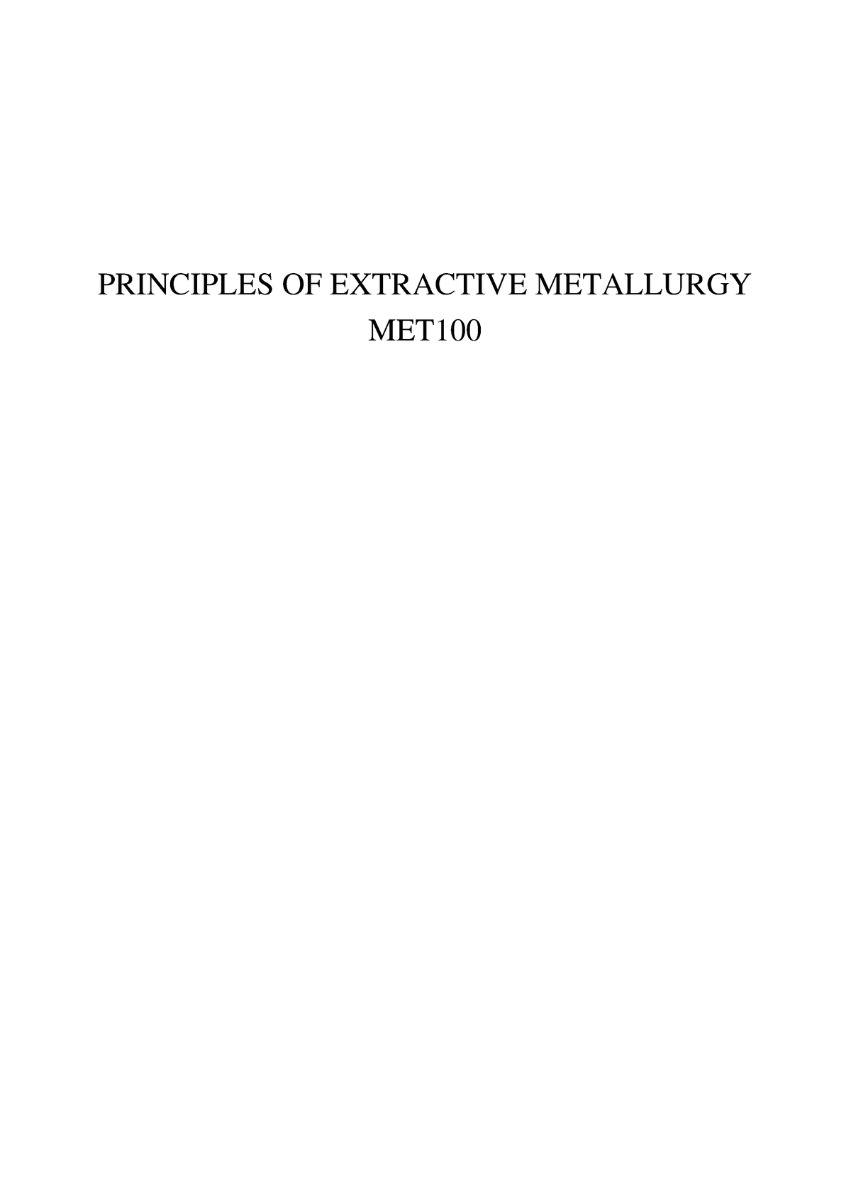 MET100 Hydrometallurgy Part2 PRINCIPLES OF EXTRACTIVE METALLURGY MET