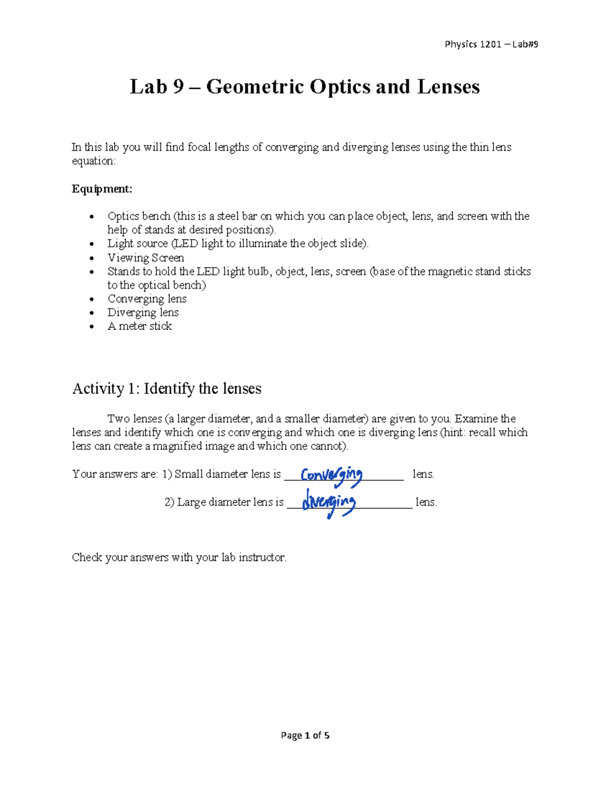 Lab 9 Lab assignment Lab 9 Geometric Optics and Lenses In this