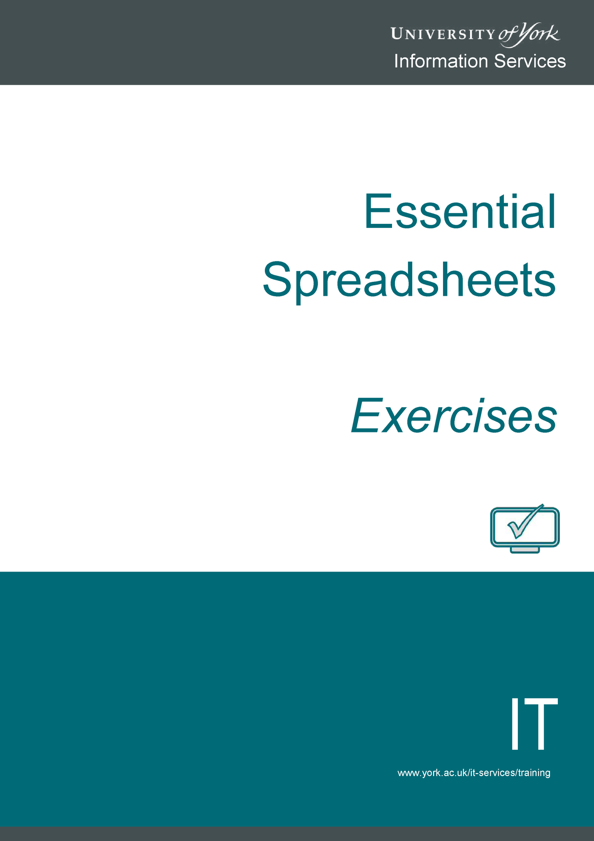 Essential Spreadsheets Exercises - Information Services IT York.ac/it ...