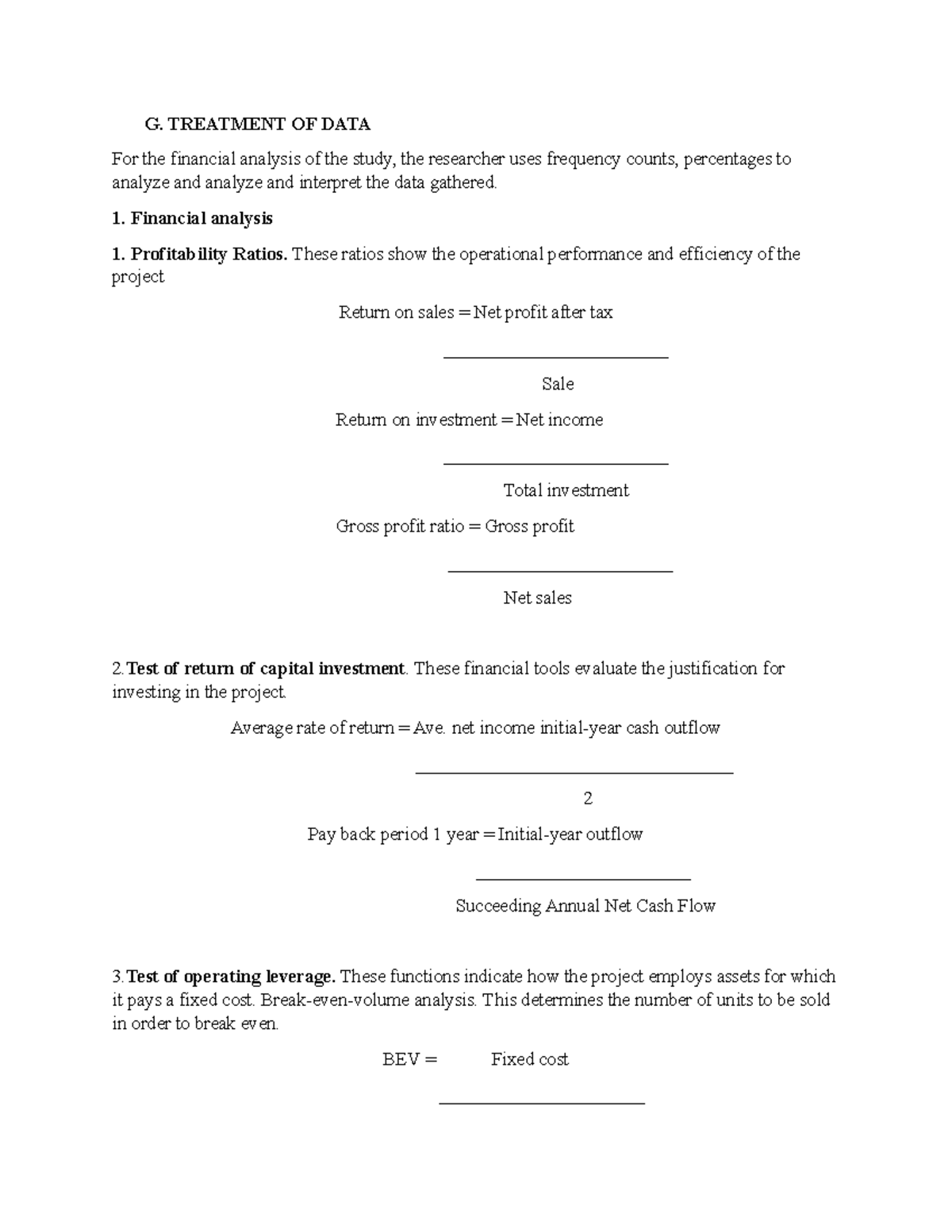 Treatment of data - G. TREATMENT OF DATA For the financial analysis of ...