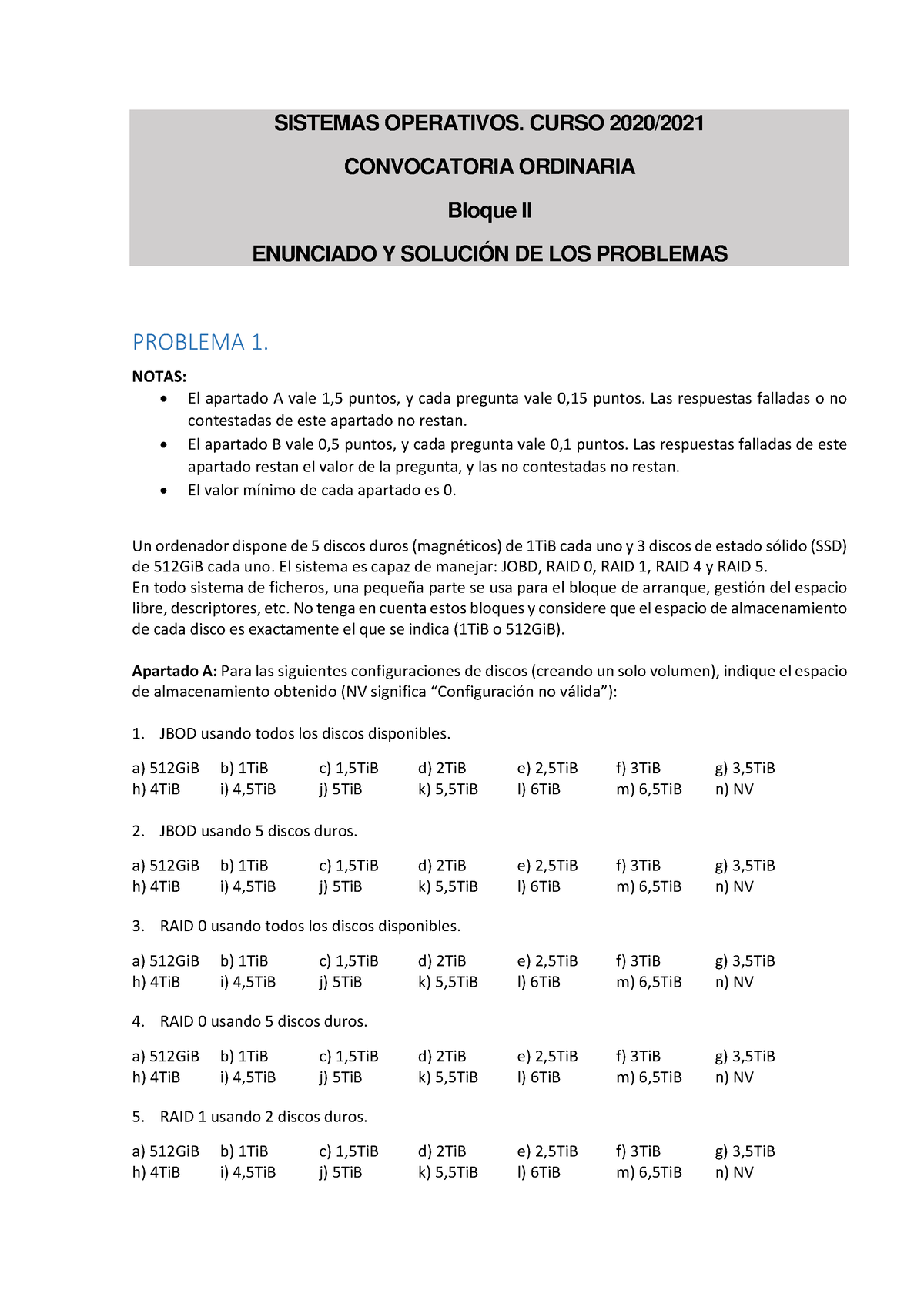 Bloque 2. Enunciado Y Soluciones De Los Problemas - SISTEMAS OPERATIVOS ...