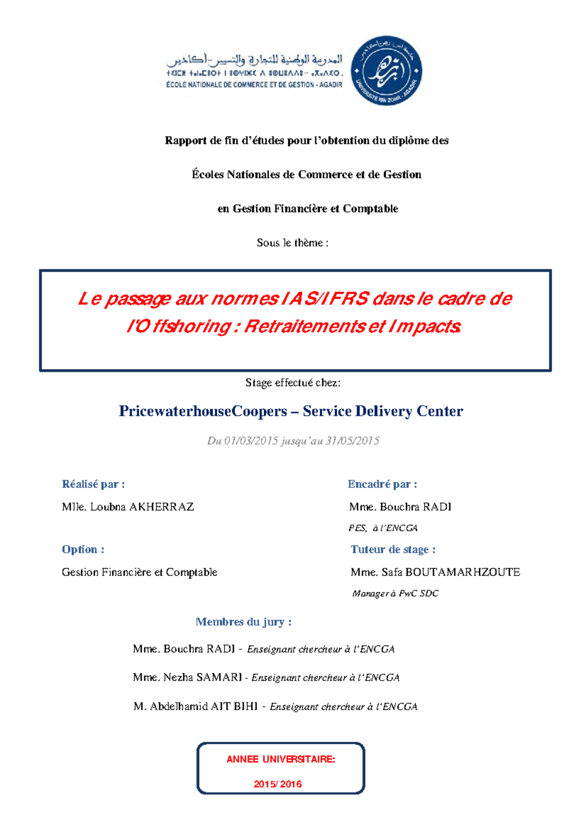 Le passage aux normes IAS IFRS dans le cadre d Offshoring-1 - Rapport ...