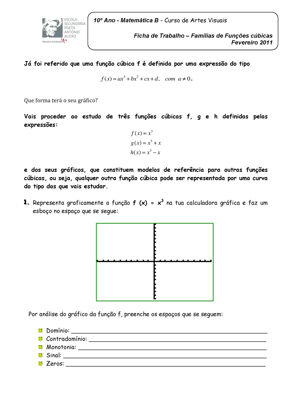 Fichadetrabalho-familiadefunçãocúbicas - 10º Ano - Matemática B - Curso ...