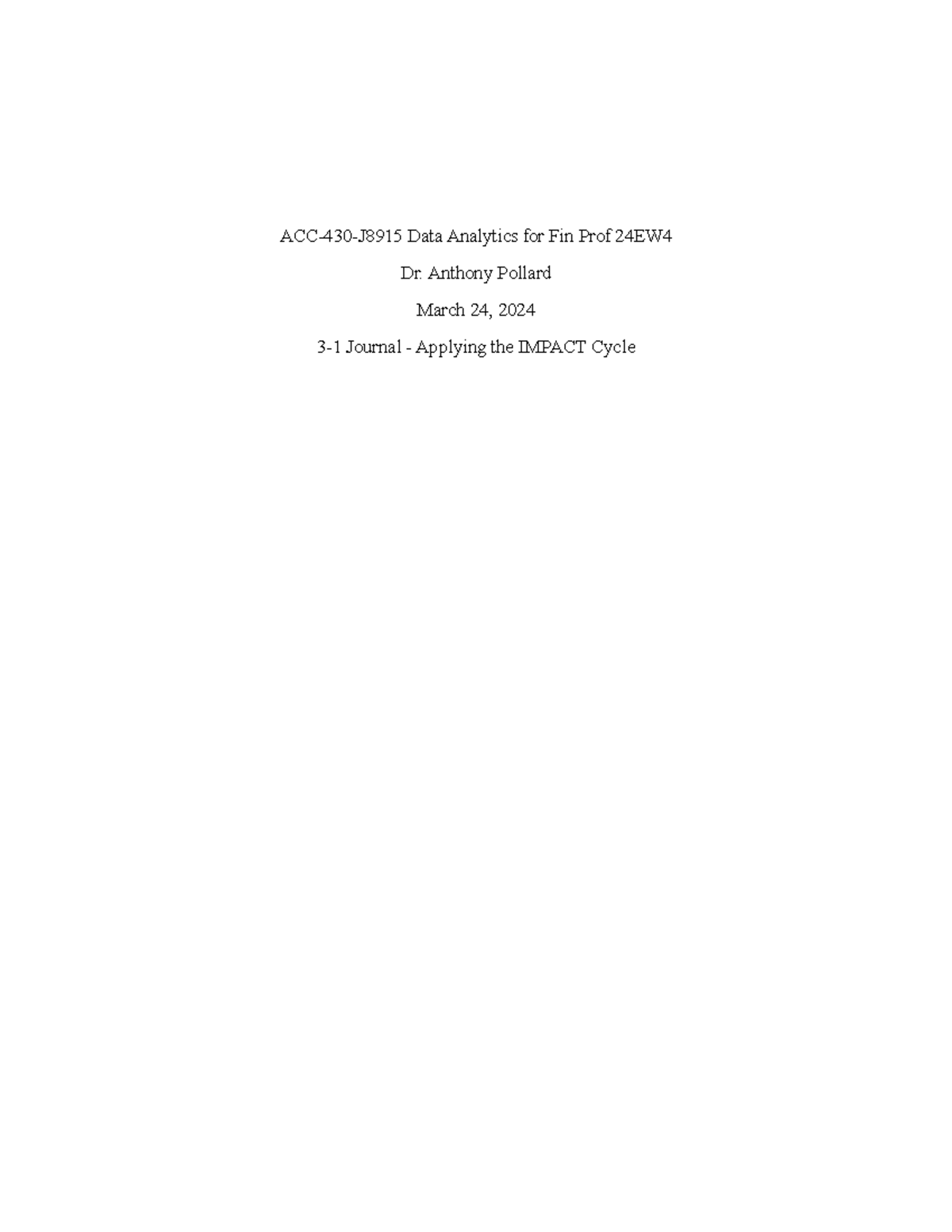 3-1 Journal - Applying the Impact Cycle - ACC- 430 - J8915 Data ...