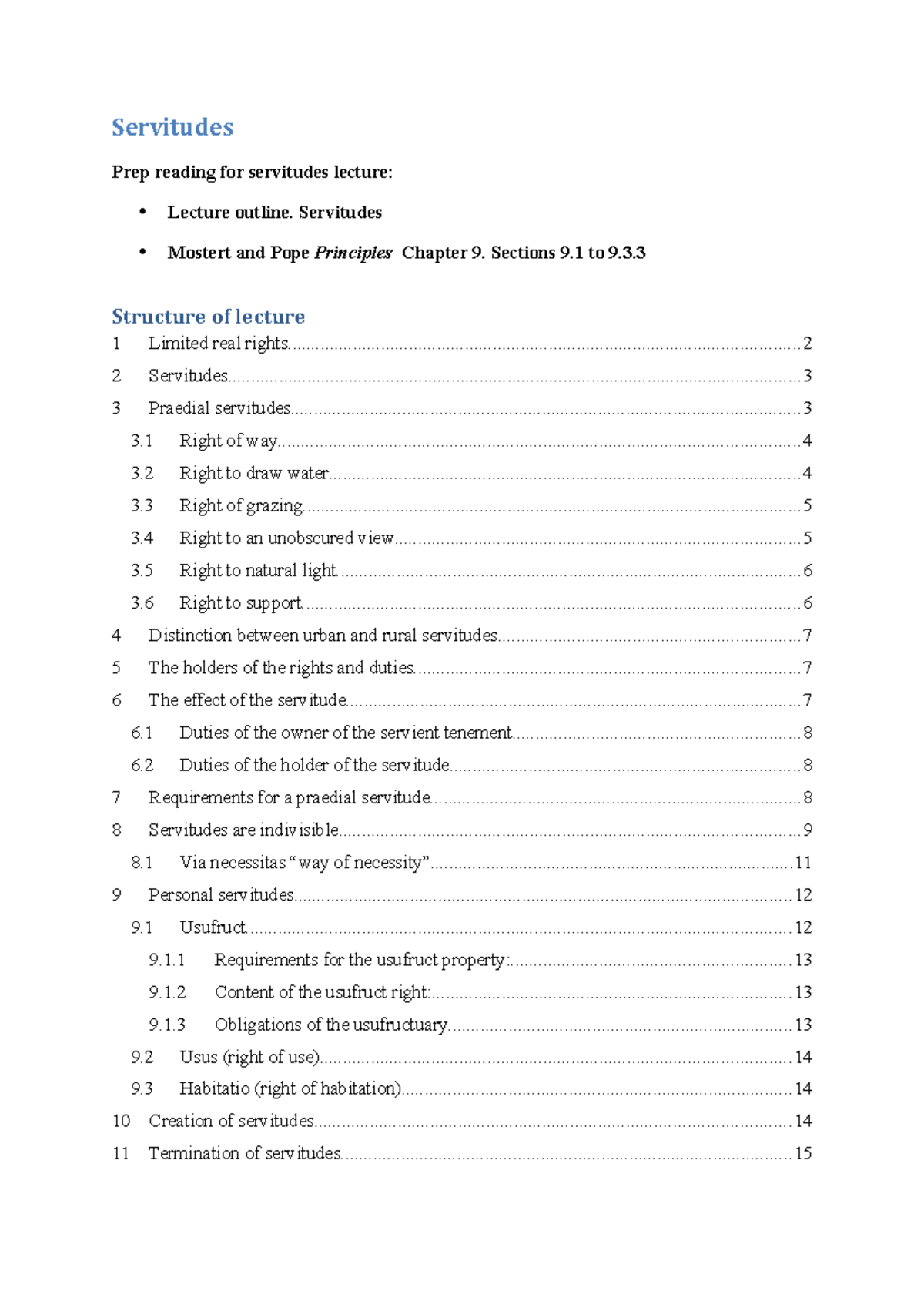 03. Servitudes - these are shorts notes for then servitueds in the law ...