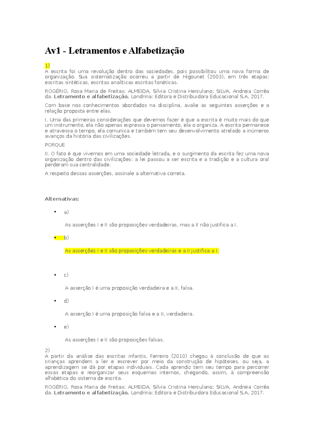 Av1 atividade avaliativa Av1 Letramentos e Alfabetização 1) A escrita foi uma revolução Av1 atividade avaliativa Av1 Letramentos e Alfabetização 1) A escrita foi uma revolução