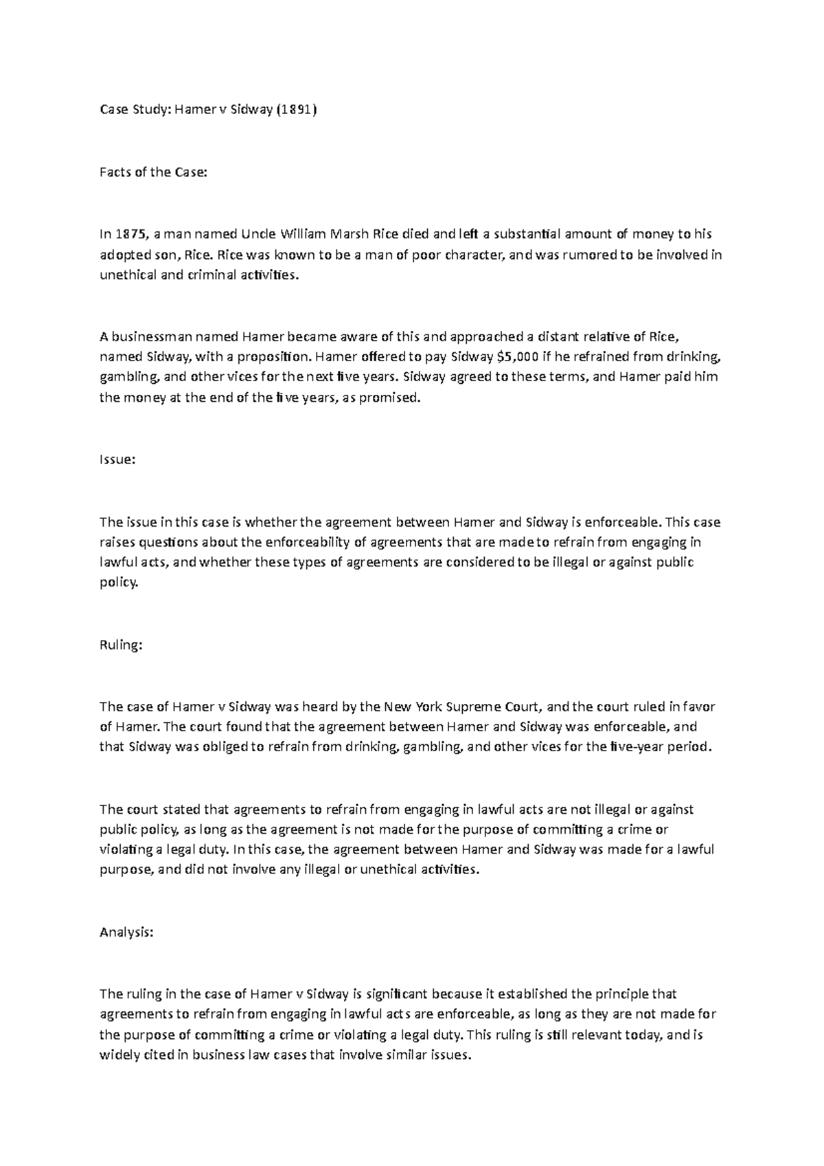 Case Study on 2 Business Law Cases Case Study Hamer v Sidway (1891