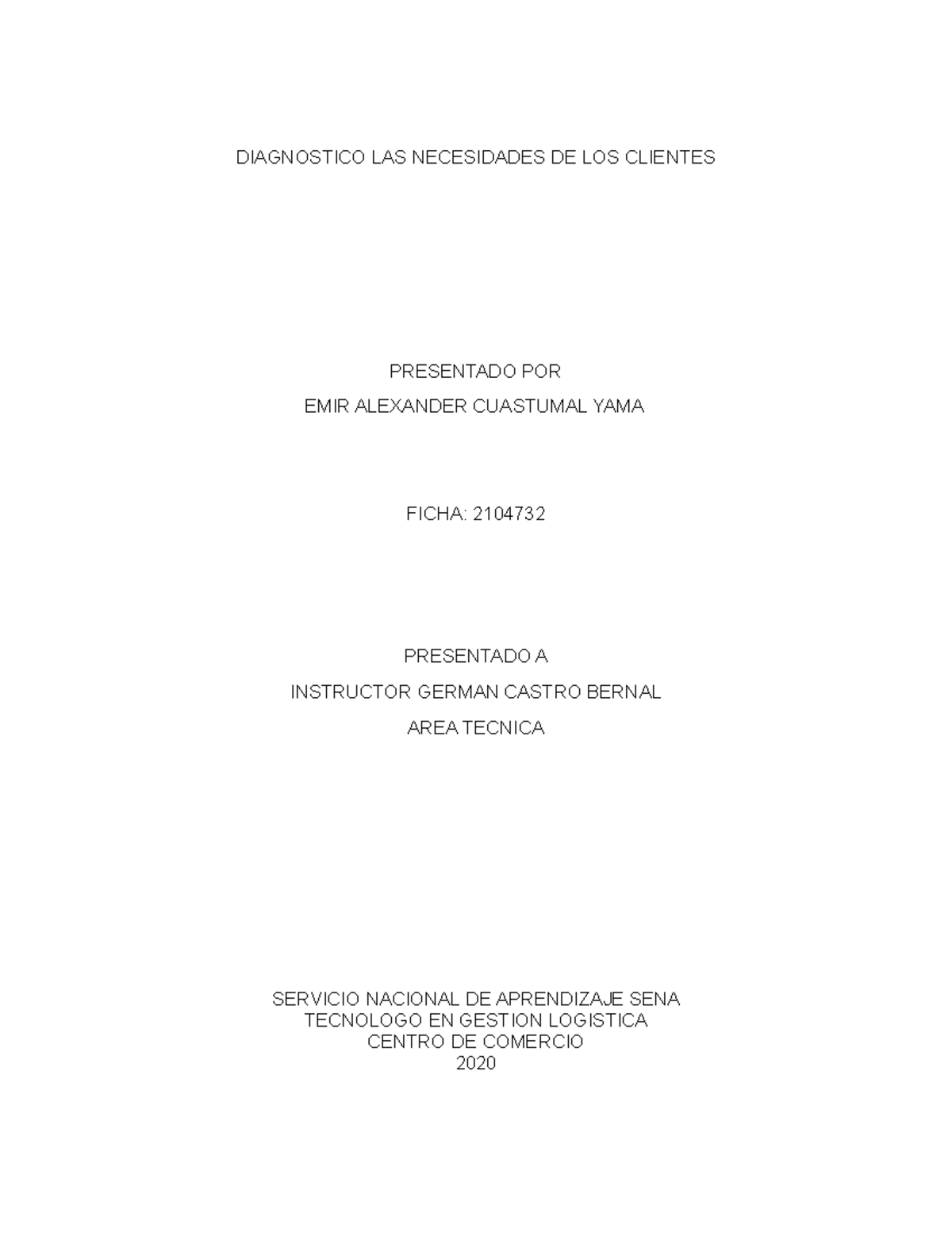 GUIA N° 3- Evidencia 4 - DIAGNOSTICO LAS NECESIDADES DE LOS CLIENTES ...