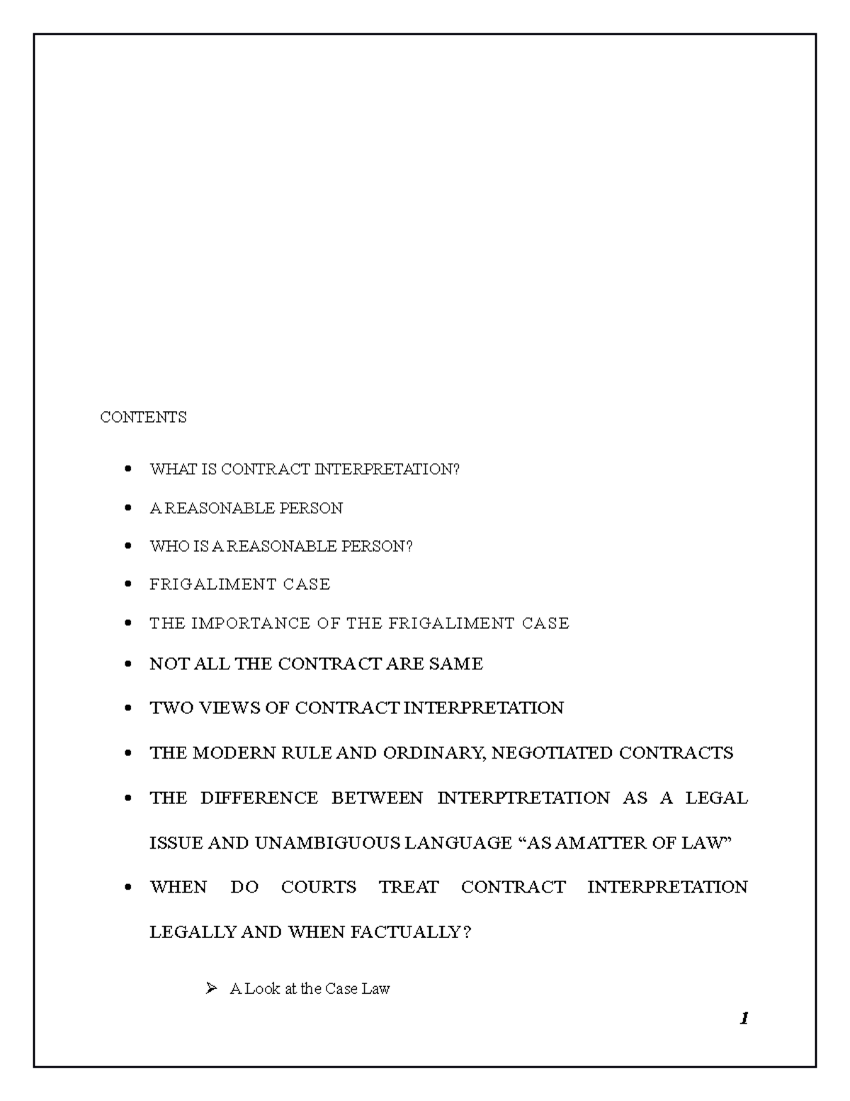 Interpretation Of Contract CONTENTS WHAT IS CONTRACT INTERPRETATION 