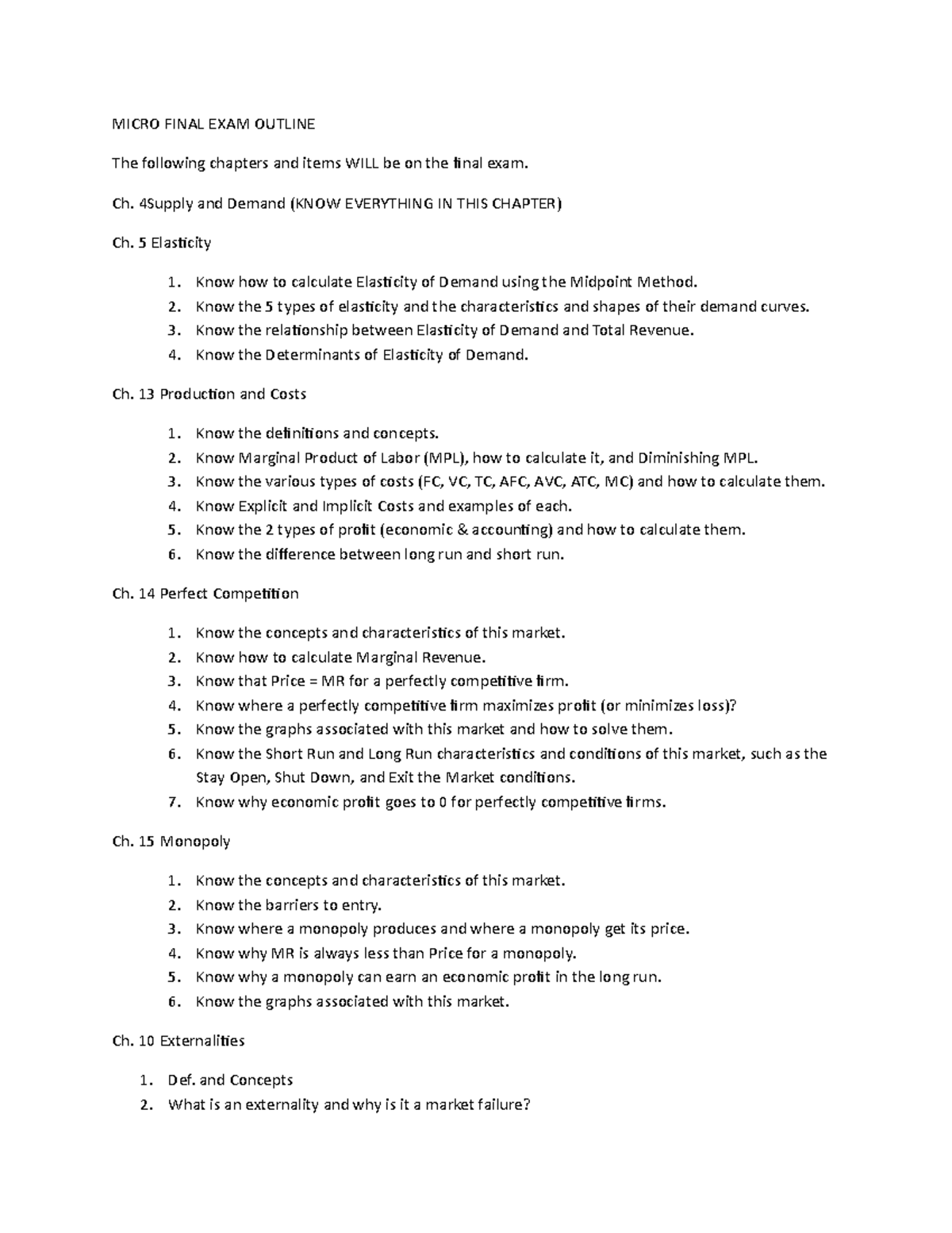 Micro Final EXAM Outline 2022 MICRO FINAL EXAM OUTLINE The following