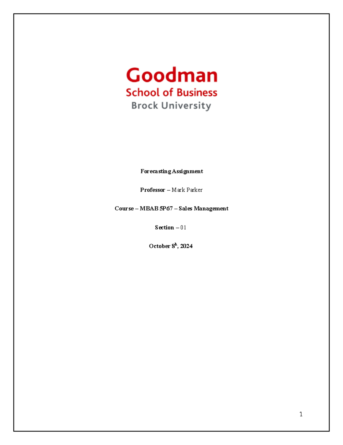 Marketing final report(take home) - Forecasting Assignment Professor ...