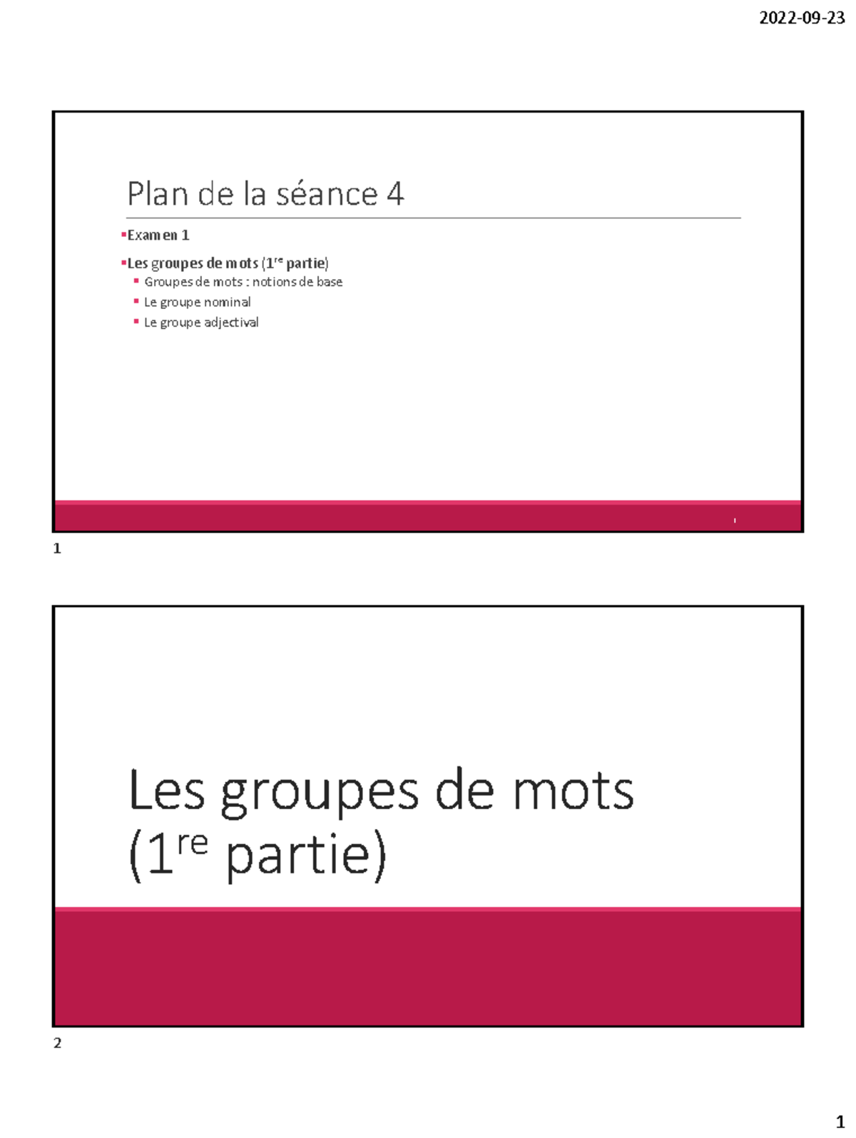 LIN1002 A22 SÃ©ance 4 Plan de la sÈance 4 Examen 1 Les groupes de