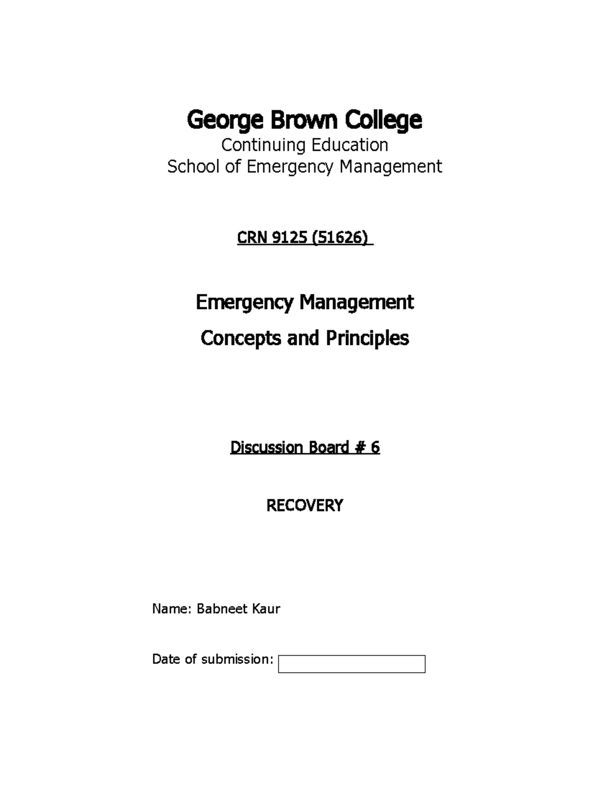 Assignment template CRN9125 (2) week 6 emergency management - George ...