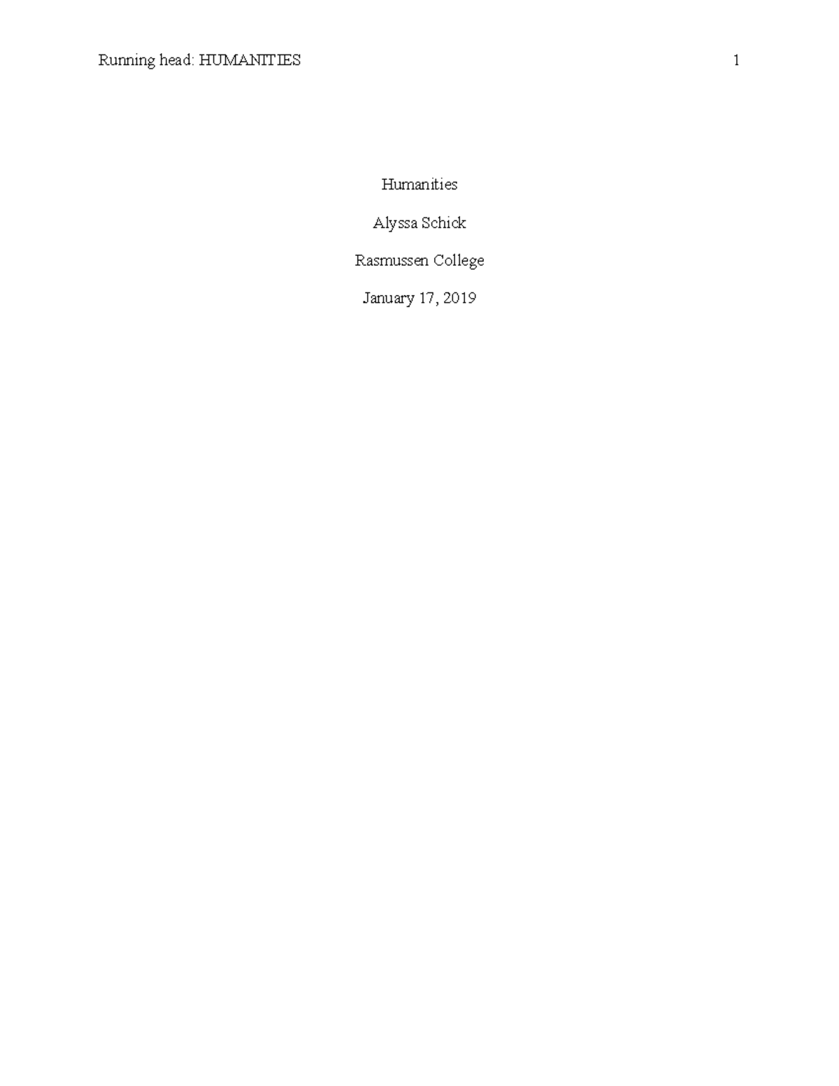 Humann 1 - Humanities paper - Running head: HUMANITIES 1 Humanities ...