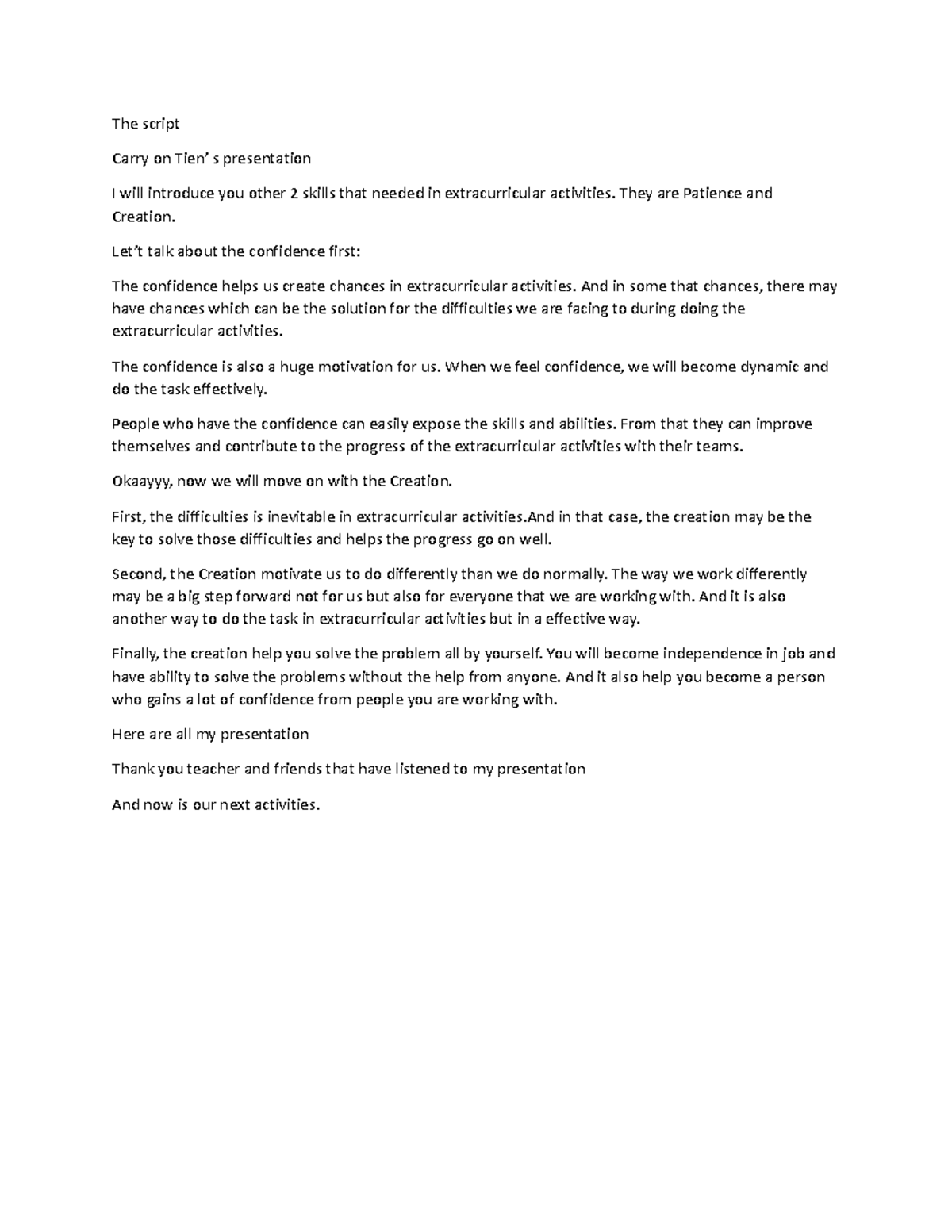 The script for thuyết trình - The script Carry on Tien’ s presentation ...