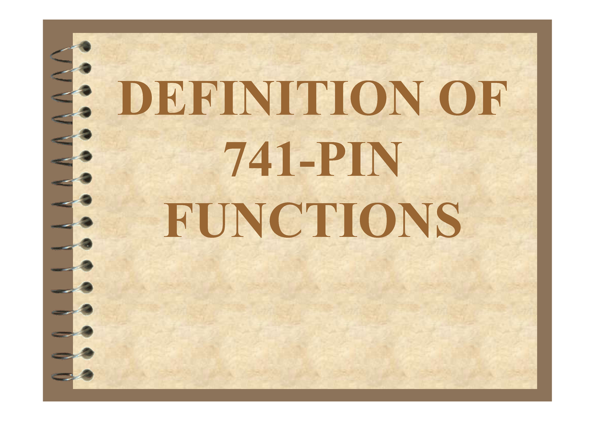 definition-of-741-pin-functions-definition-of-741-pin-functions-pin