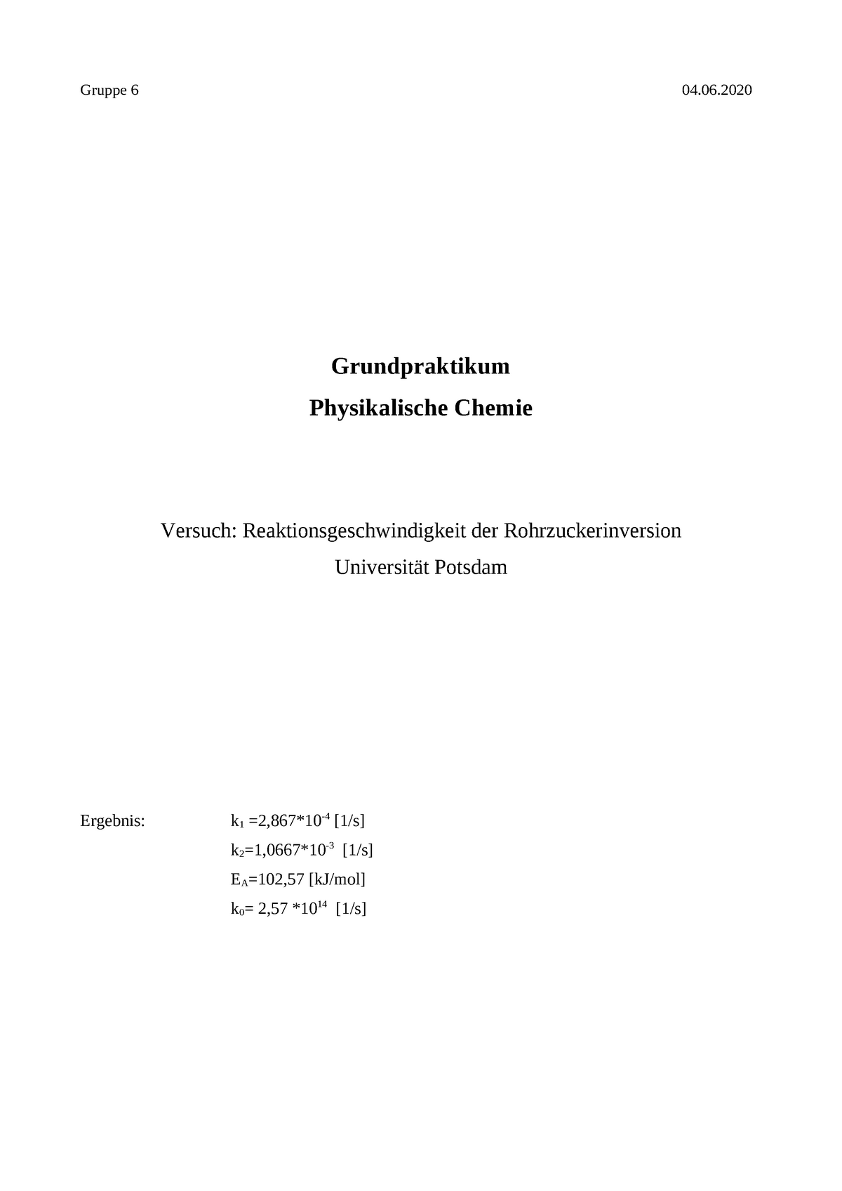 Grundpraktikum Physikalische Chemie - Gruppe 6 04. Grundpraktikum ...