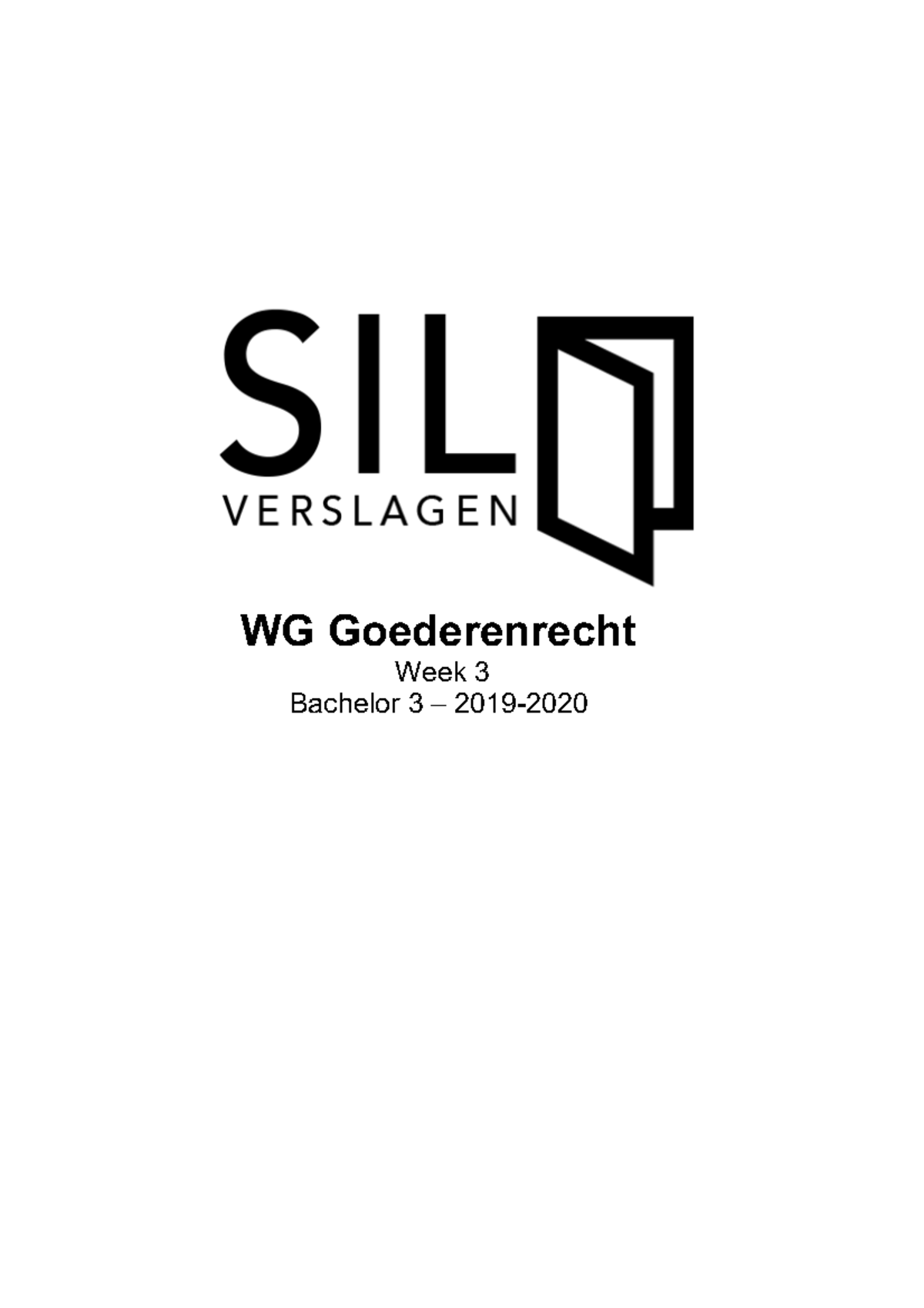 WG Goederenrecht - Week 3 - WG Goederenrecht Week 3 Bachelor 3 – 2019 ...