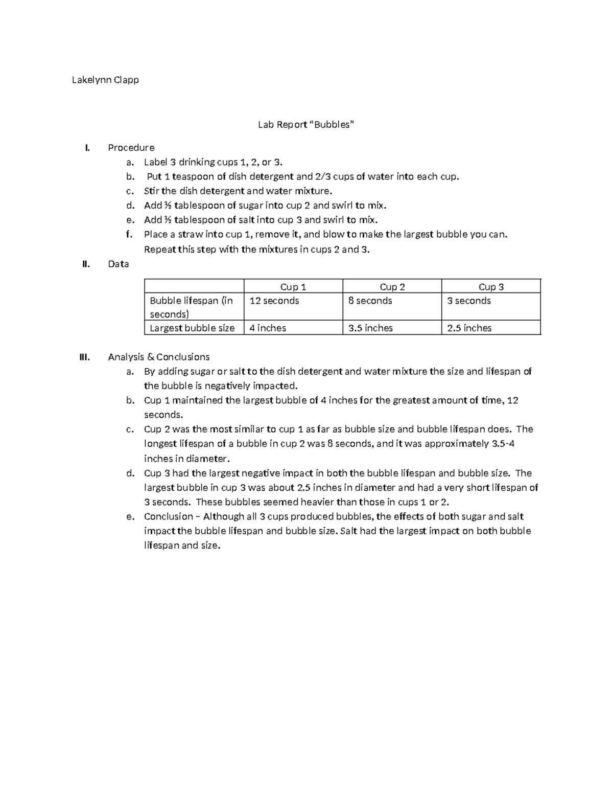 Lab report 1 bubbles Lakelynn Clapp Lab Report “Bubbles” I. Procedure