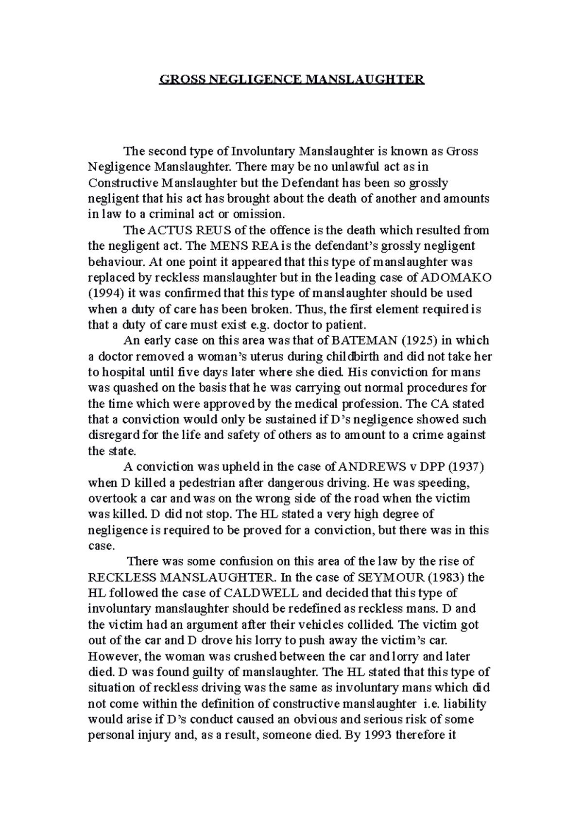 Gross Negligence Manslaughter - There may be no unlawful act as in ...
