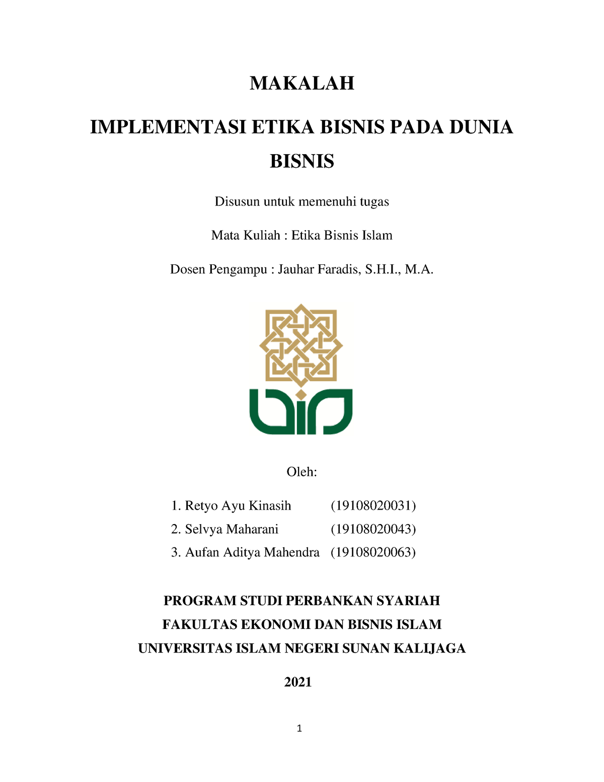 Makalah Implementasi Etika Bisnis Pada Dunia Bisnis Kel 1 - MAKALAH ...