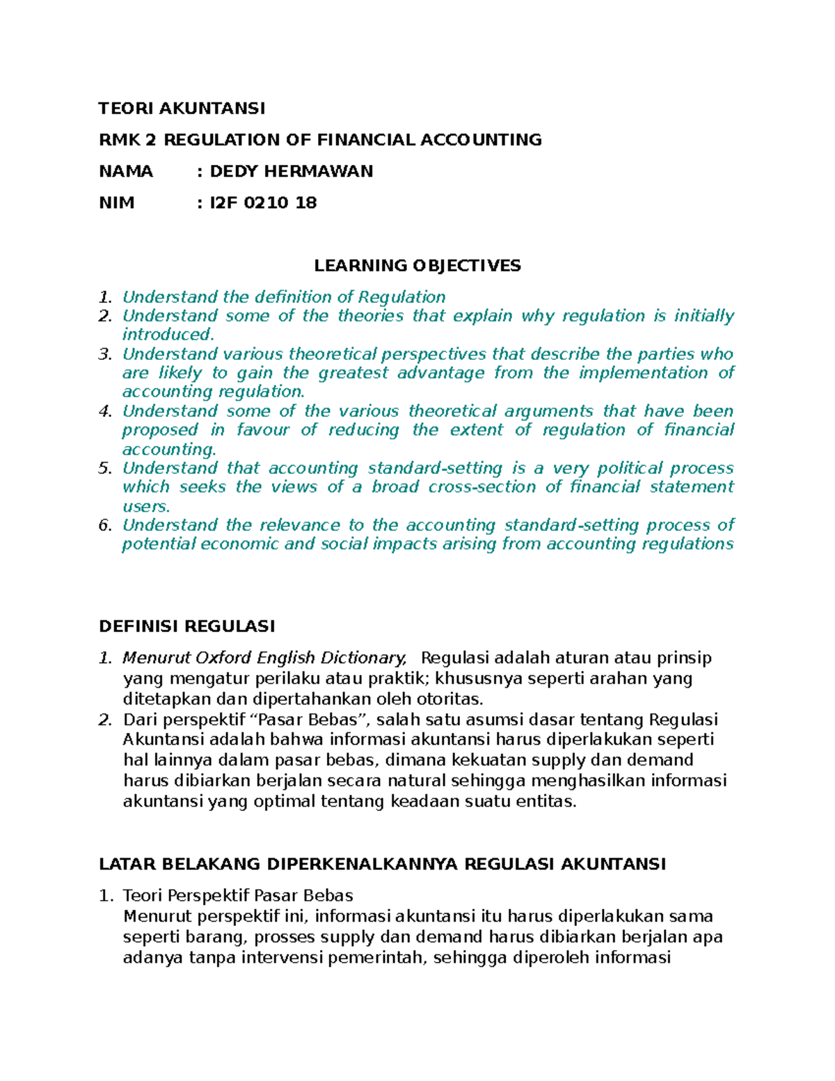 REGULATION OF FINANCIAL ACCOUNTING Understand the definition of