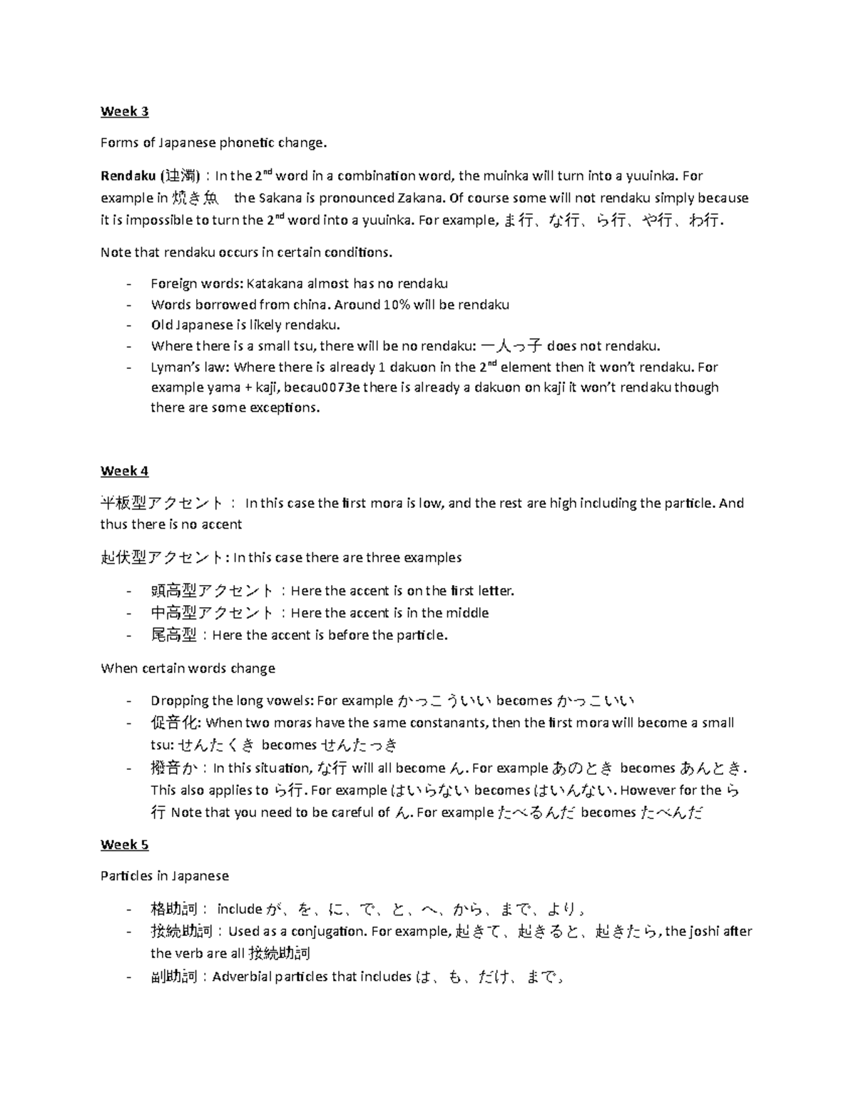 Notes - ETC - Week 3 Forms of Japanese phonetic change. Rendaku (連濁)：In ...