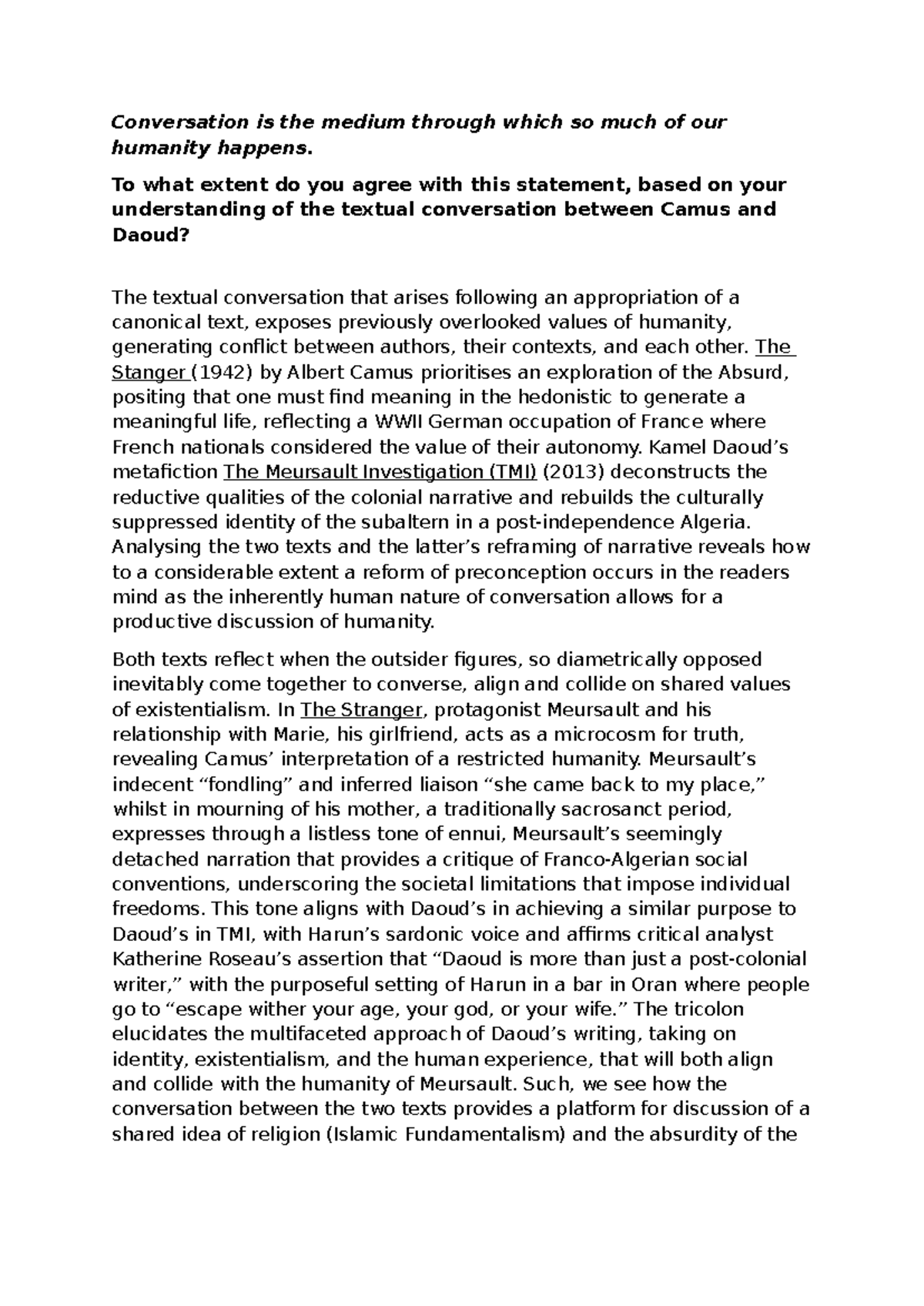 17:20 Mod A Essay - Conversation is the medium through which so much of ...