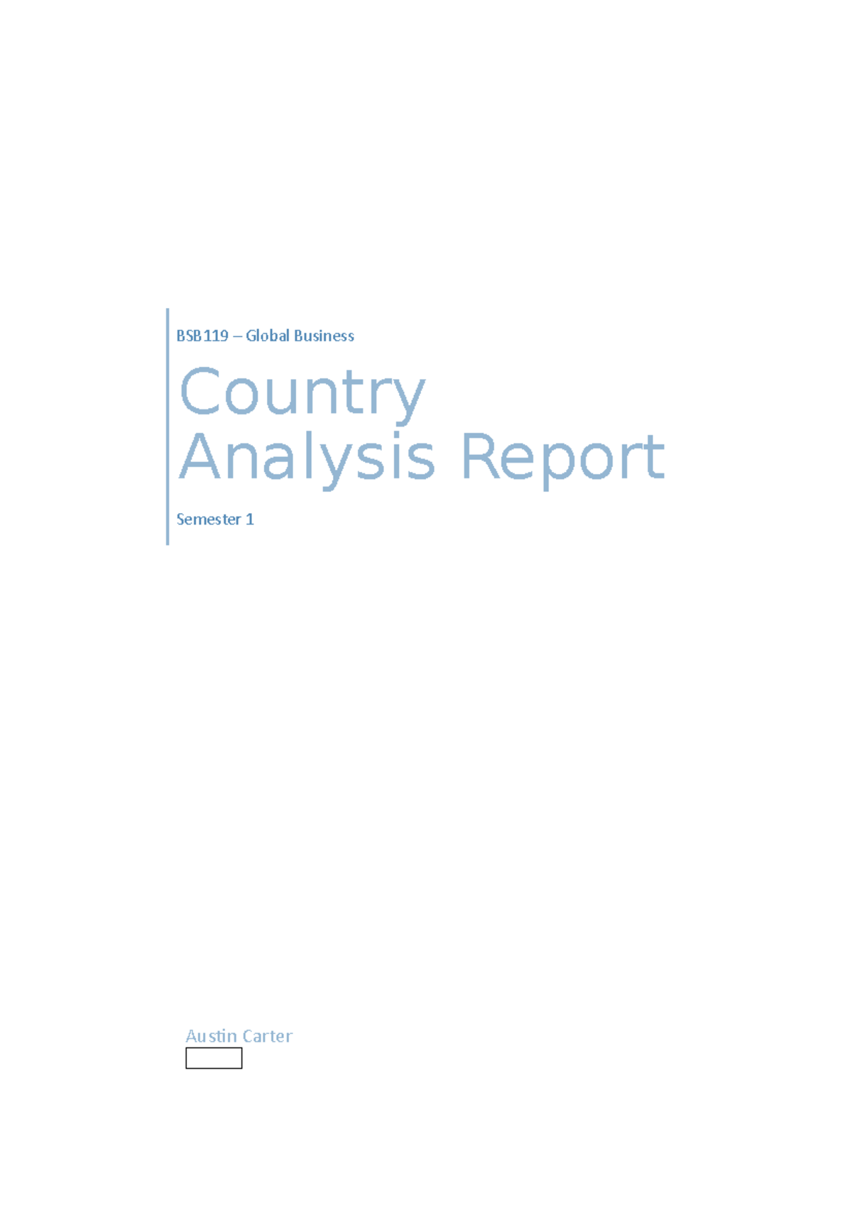 BSB119 Country Analysis Report - Austin Carter BSB119 – Global Business ...