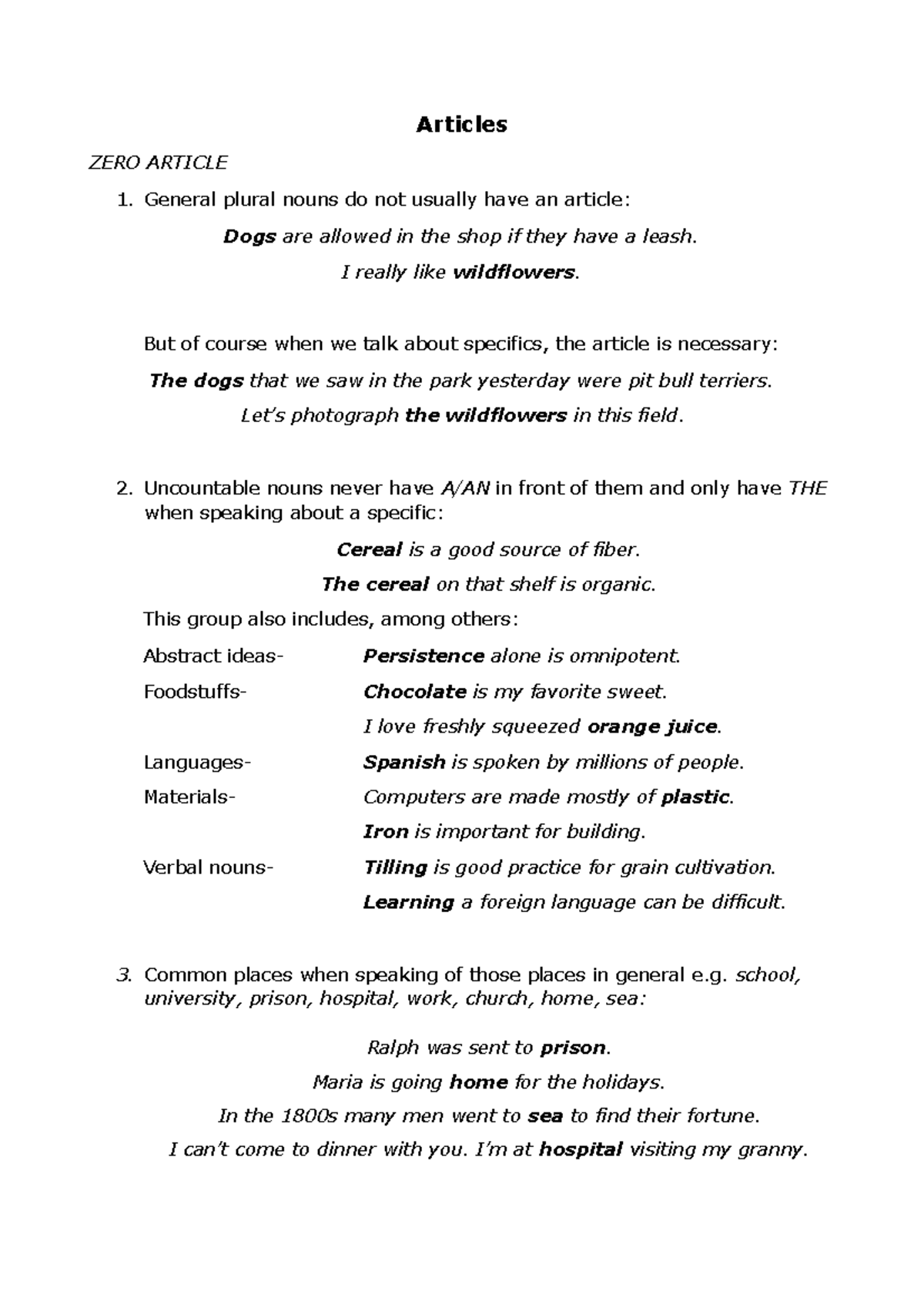 Inglese I agraria dispense part 4 Articles ZERO ARTICLE 1. General plural nouns do not usually