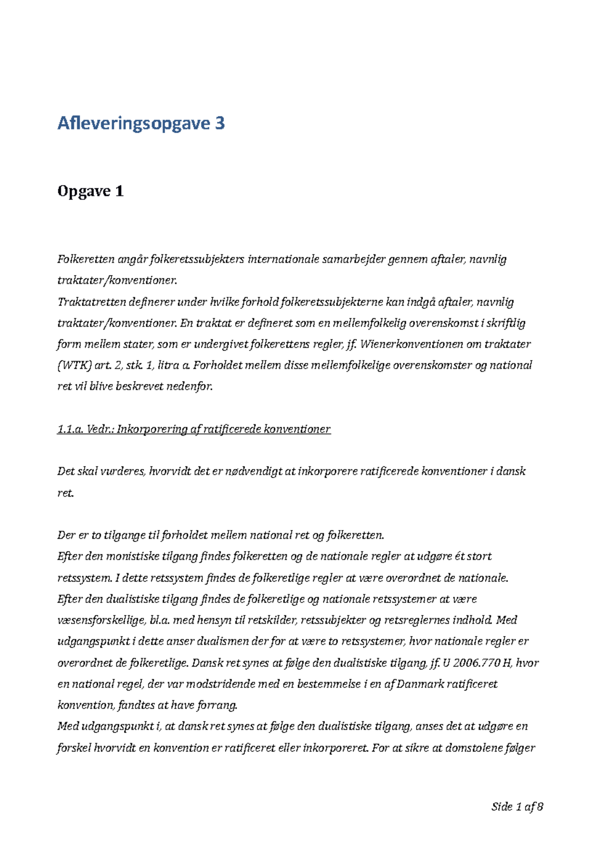 Afleveringsopgave 3 Folkeret Og Menneskerettigheder - Afleveringsopgave ...