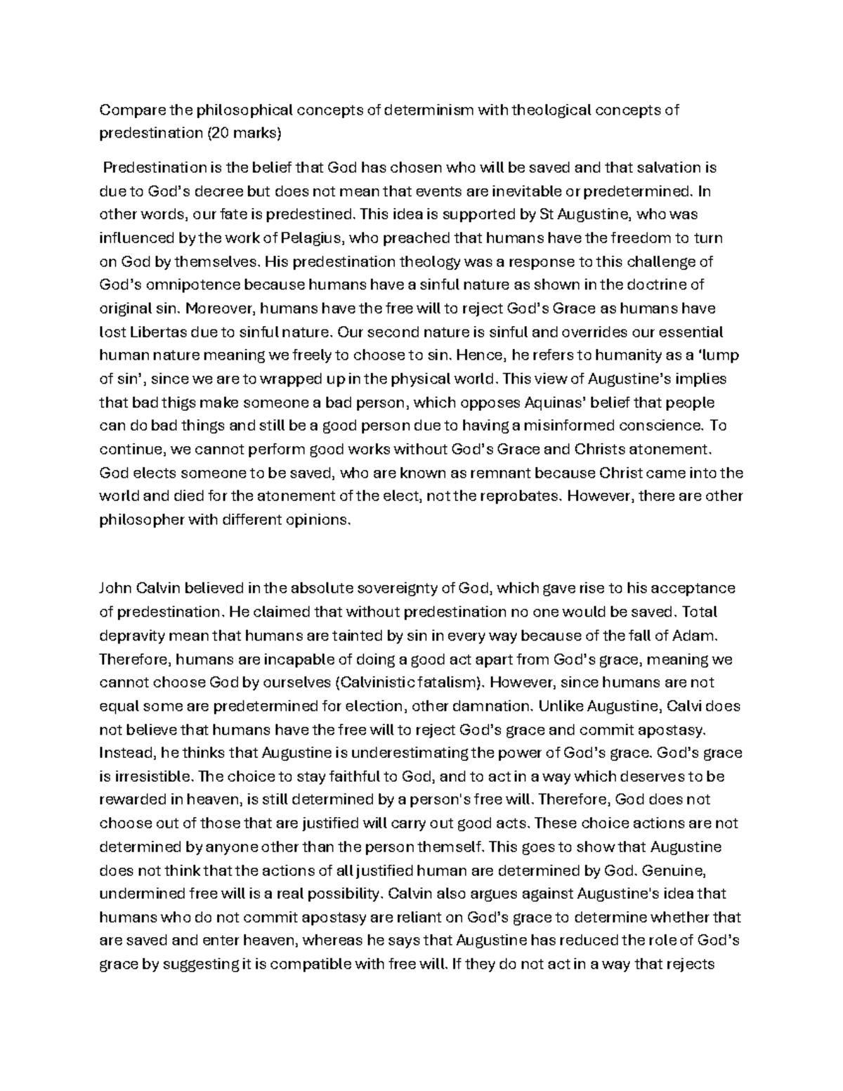 Compere concepts of determinism and predestination - Compare the ...