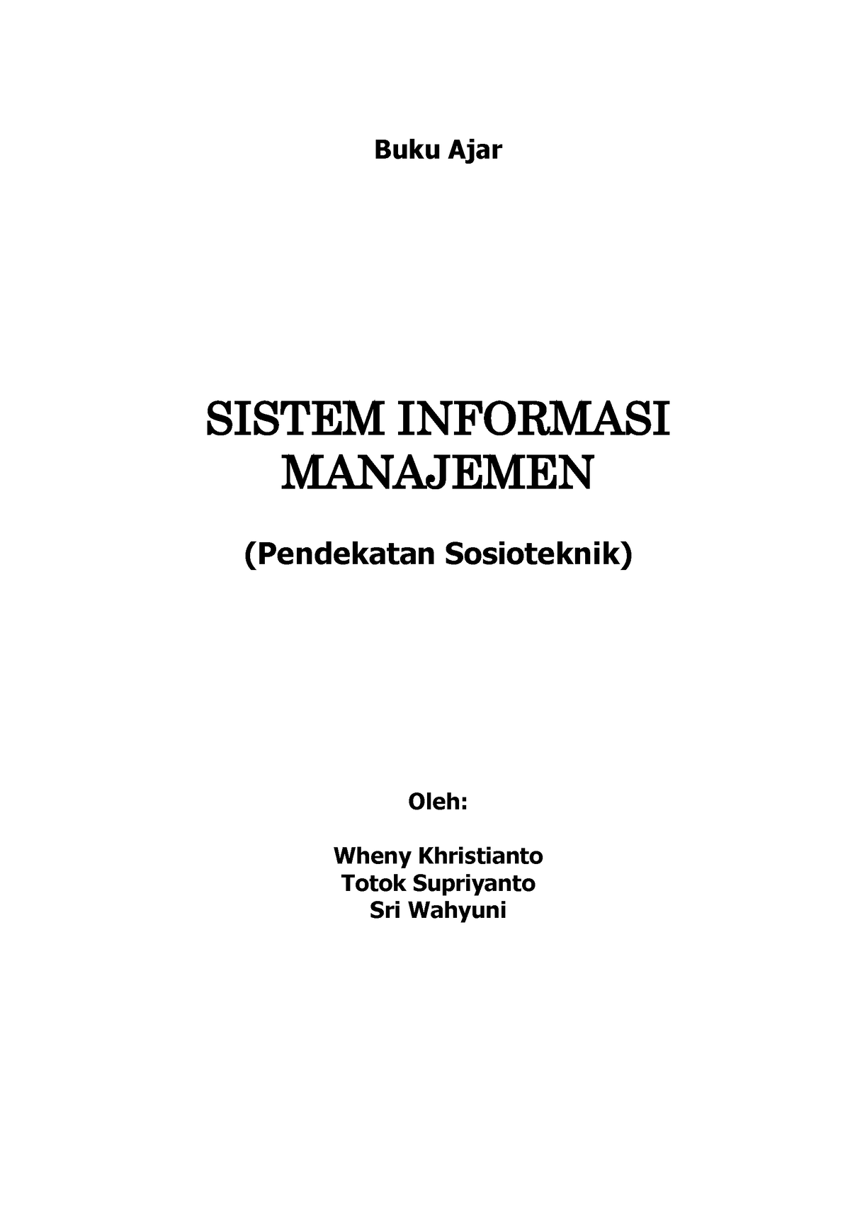 Buku Ajar Sistem Informasi Manajemen - Buku Ajar SISTEM INFORMASI ...