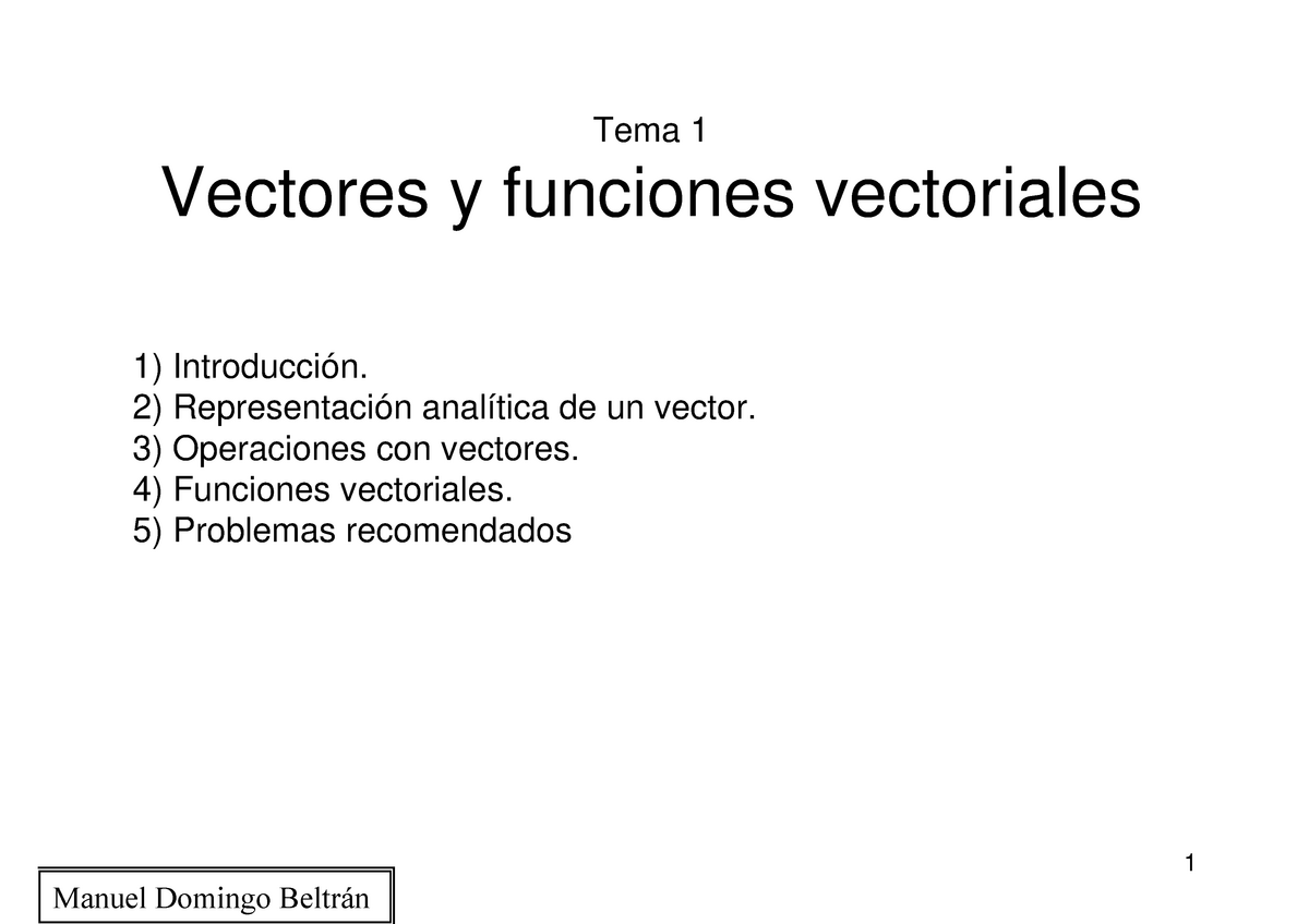 1+Vectores+y+funciones+vectoriales - 1 Tema 1 Vectores Y Funciones ...