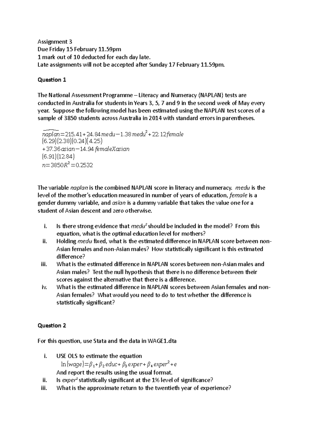 Assignment 3 - tutorial work - Assignment 3 Due Friday 15 February 11 1 ...