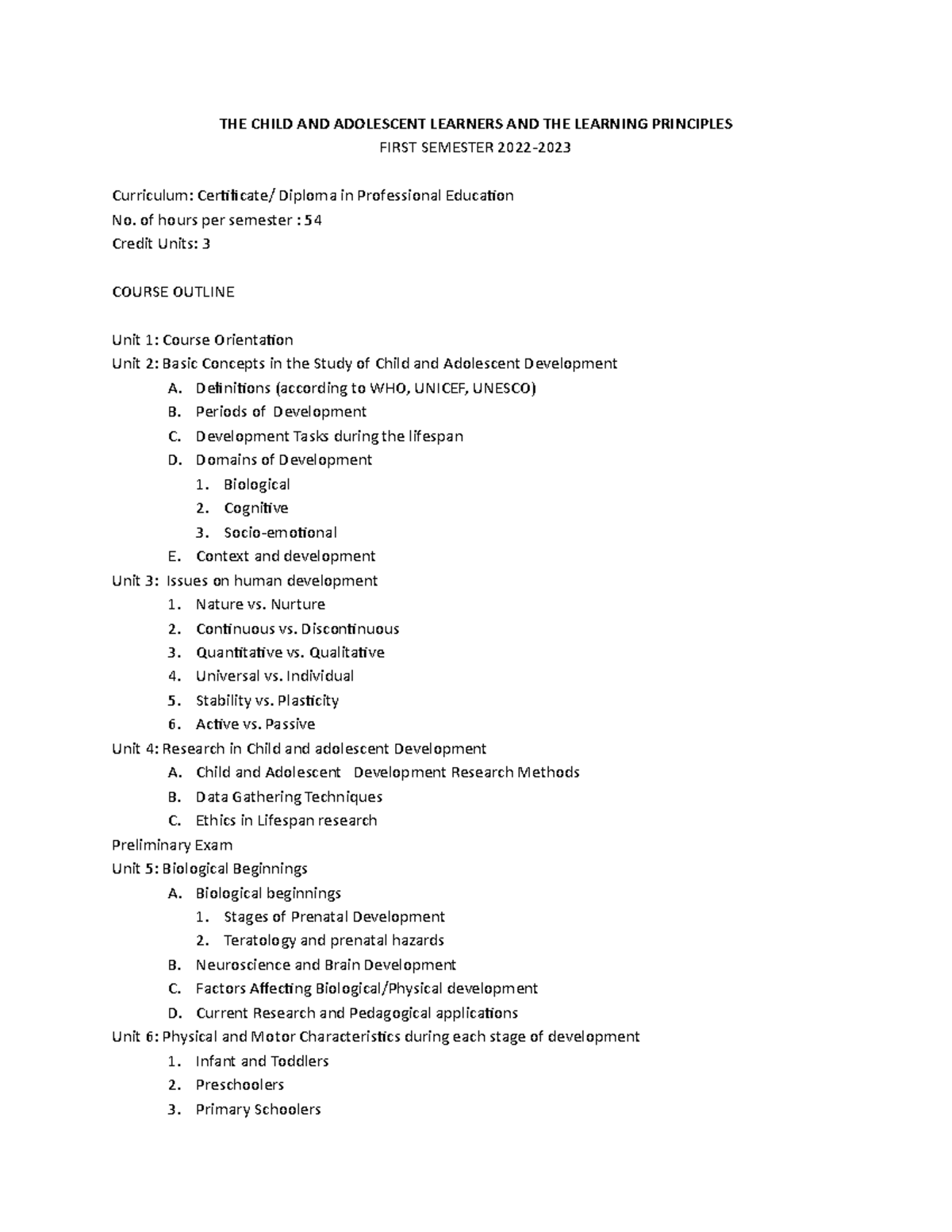 Course outline 1st sem 2022 2023 - THE CHILD AND ADOLESCENT LEARNERS ...