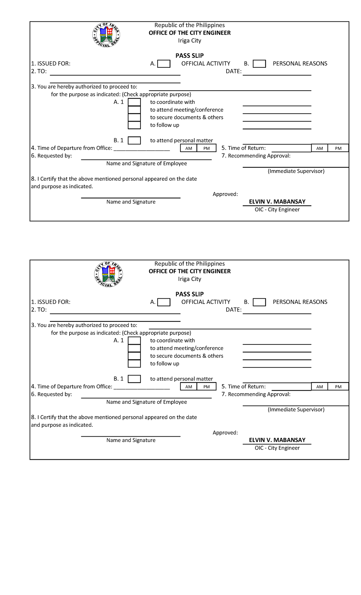 PASS SLIP Sample Data 1 ISSUED FOR A OFFICIAL ACTIVITY B 