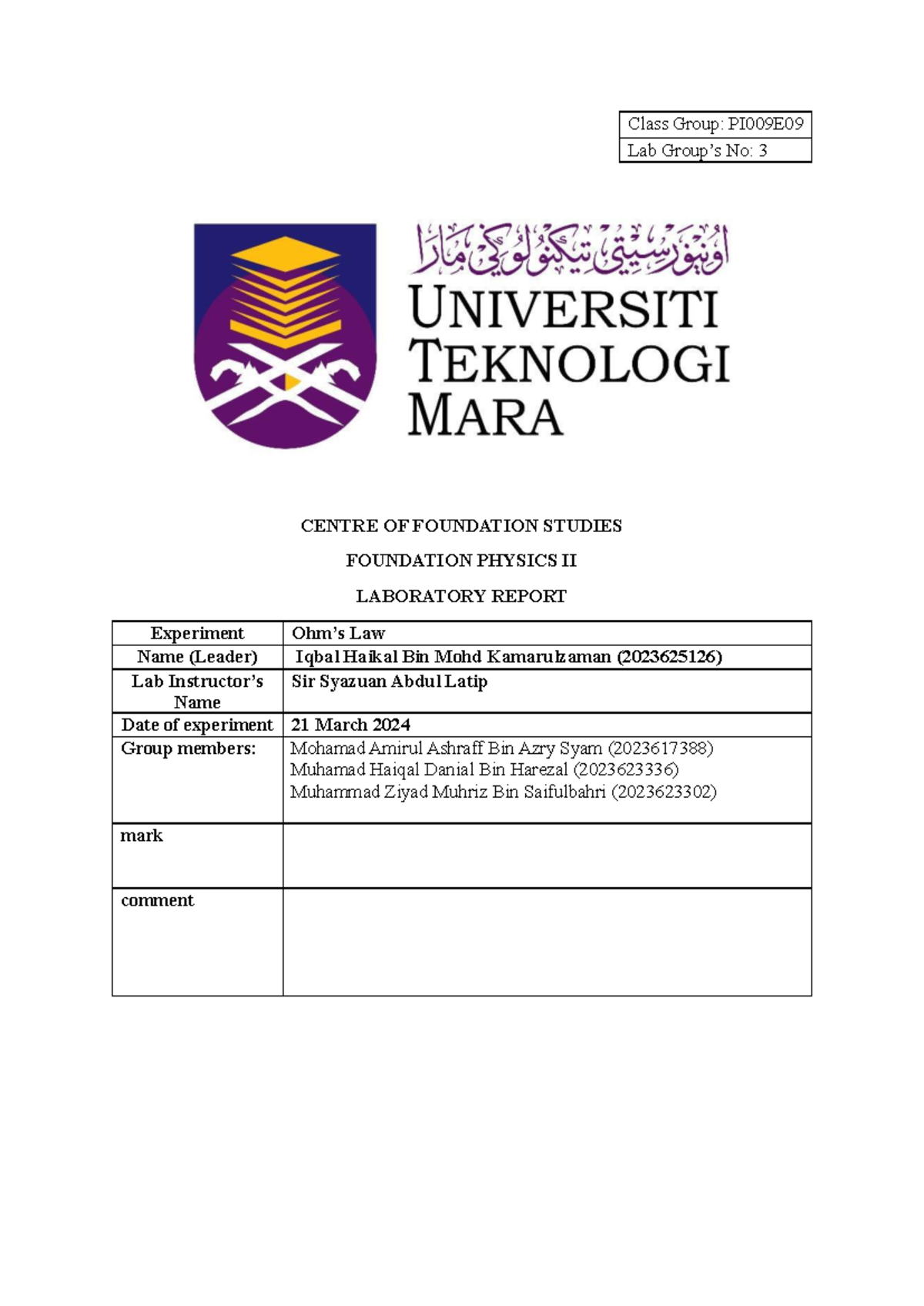 Lab Report Experiment Ohm's Law - Class Group: PI009E Lab Group’s No: 3 ...