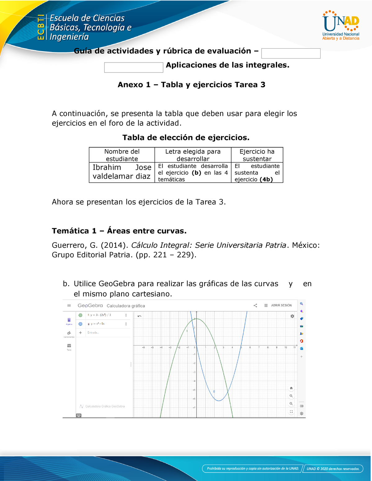 Letra B - Trabajos Calculo Integral Literal Trabajos Literal D - Guía ...