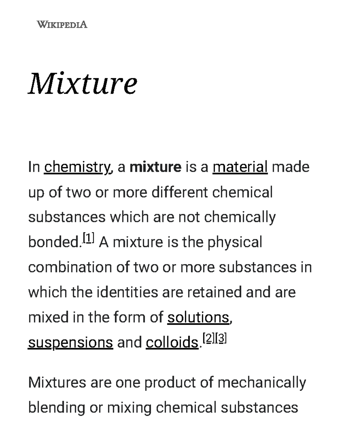 Mixture - Wikipedia - Good - Mixture In chemistry, a mixture is a ...