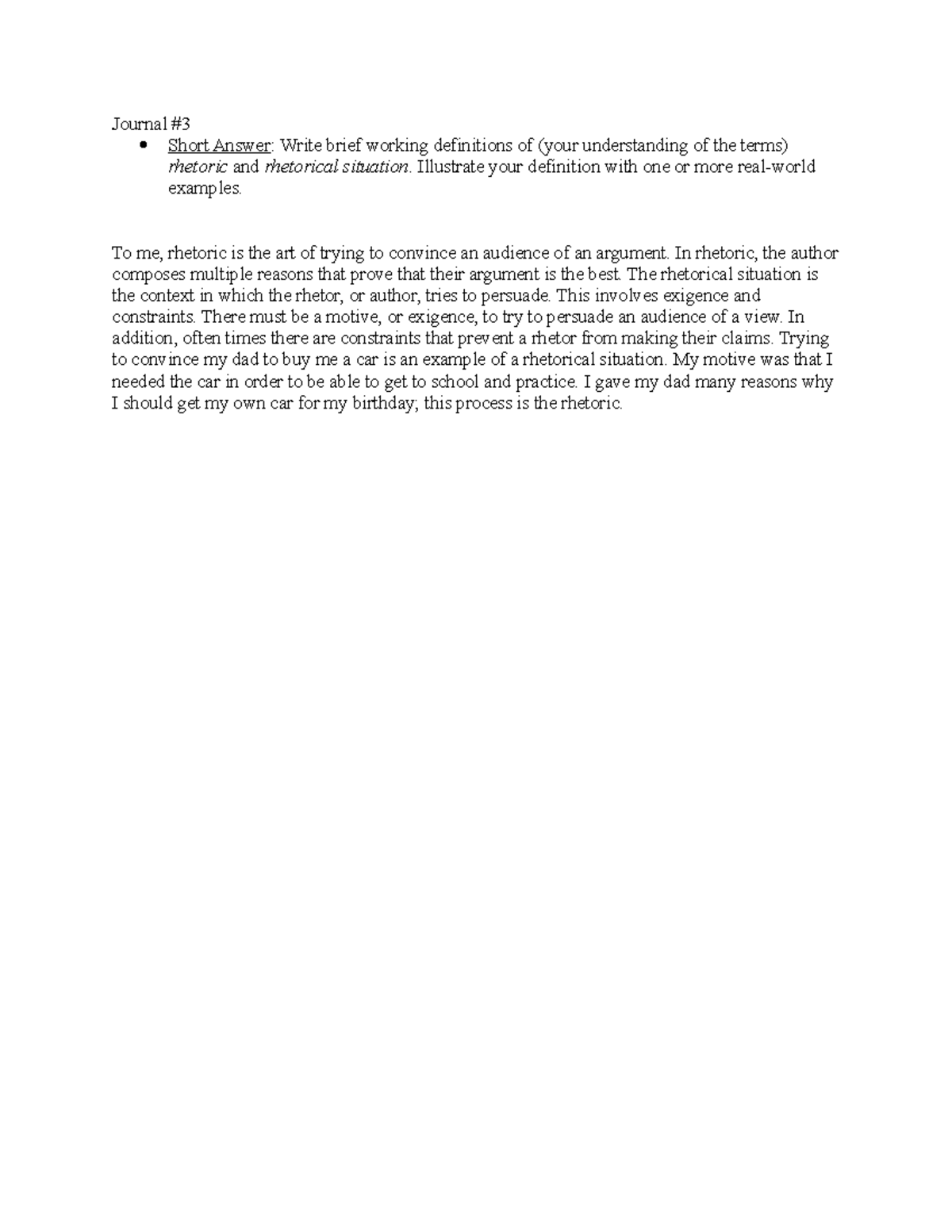 Journal 3Rhetoric Journal Short Answer Write brief working