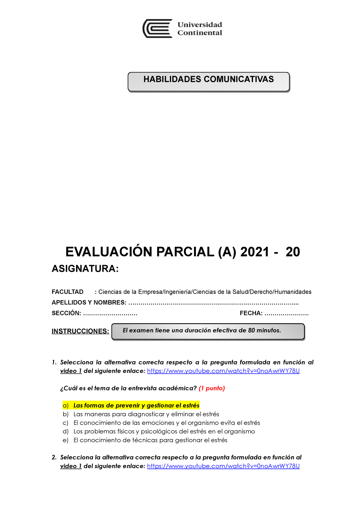 Modelo De Examen Parcial - EVALUACIÓN PARCIAL (A) 2021 - 20 ASIGNATURA ...