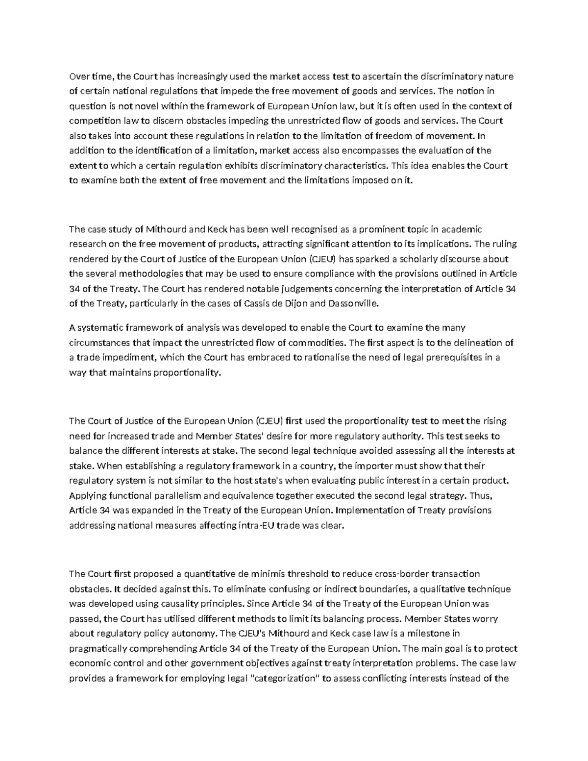 End of keck market acess test - Over time, the Court has increasingly ...