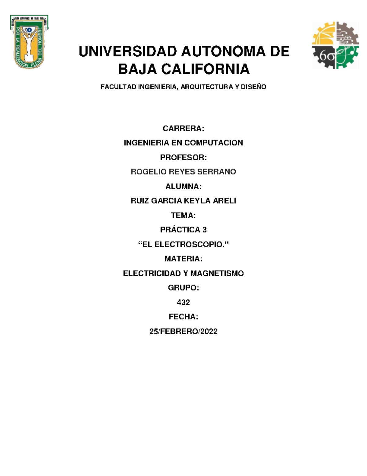 Universidad Autonoma DE BAJA Californi 1 UNIVERSIDAD AUTONOMA DE BAJA